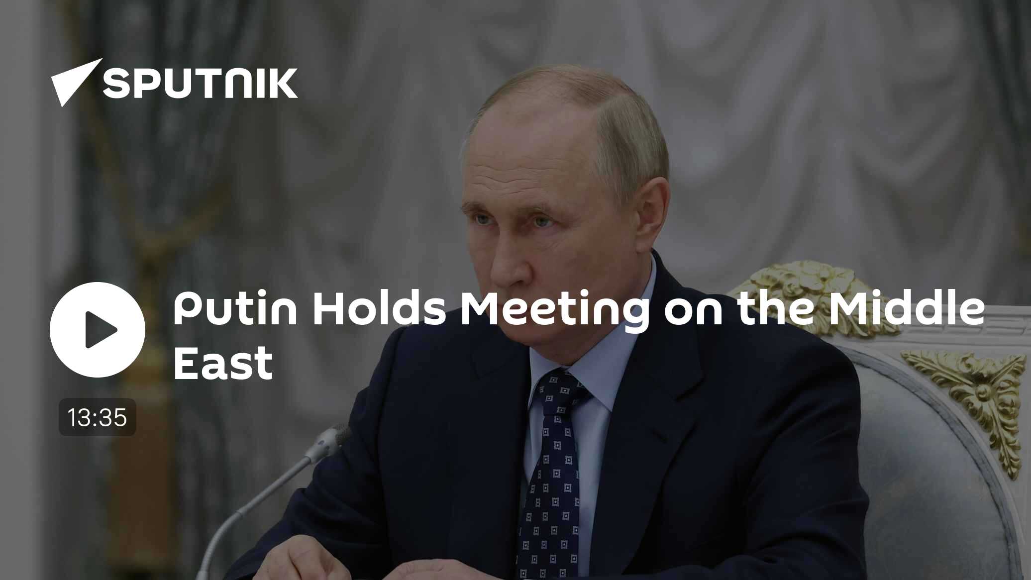 Putin Holds Meeting on the Middle East - Vimarsana News