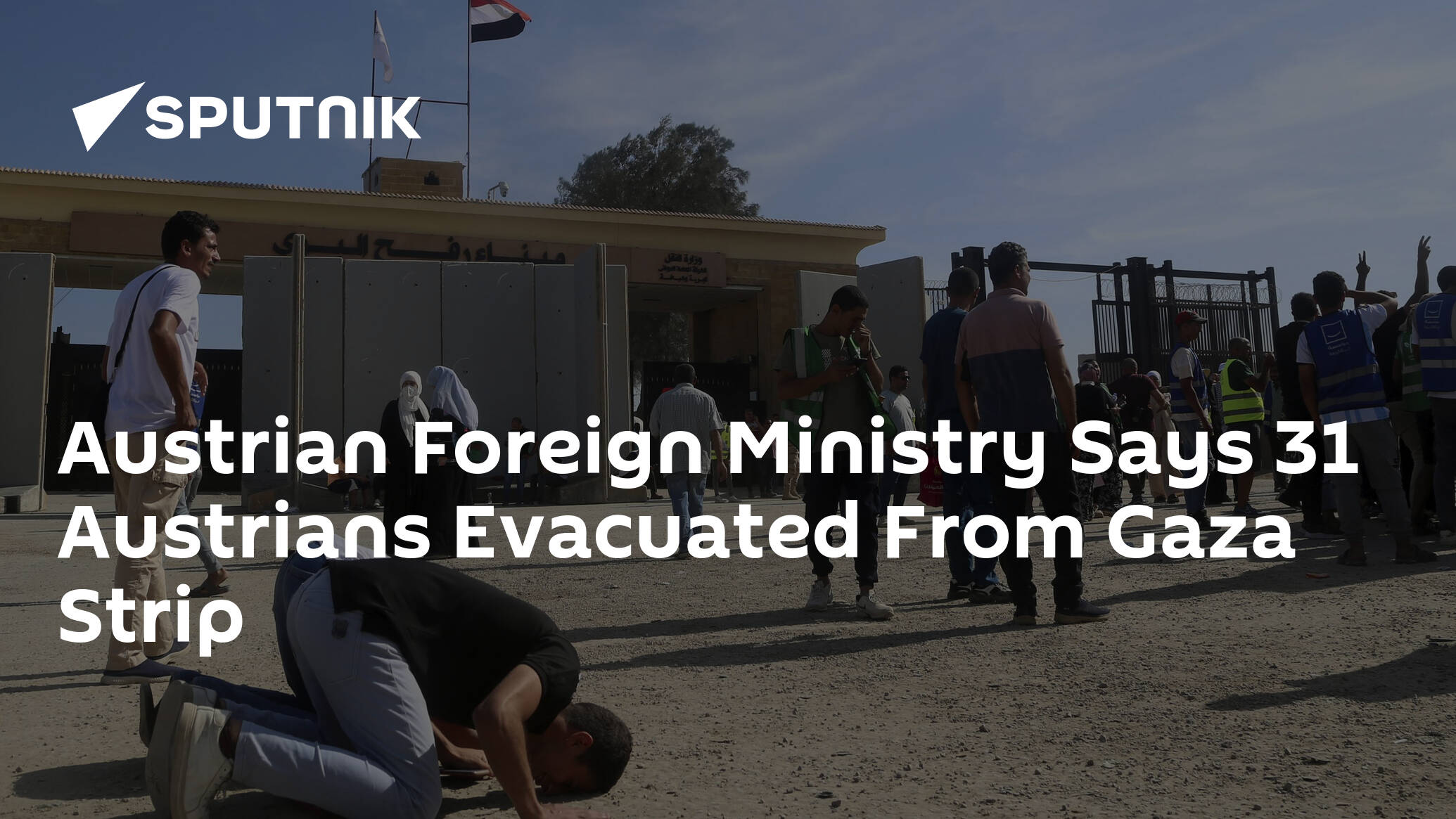 Austrian Foreign Ministry Says 31 Austrians Evacuated From Gaza Strip