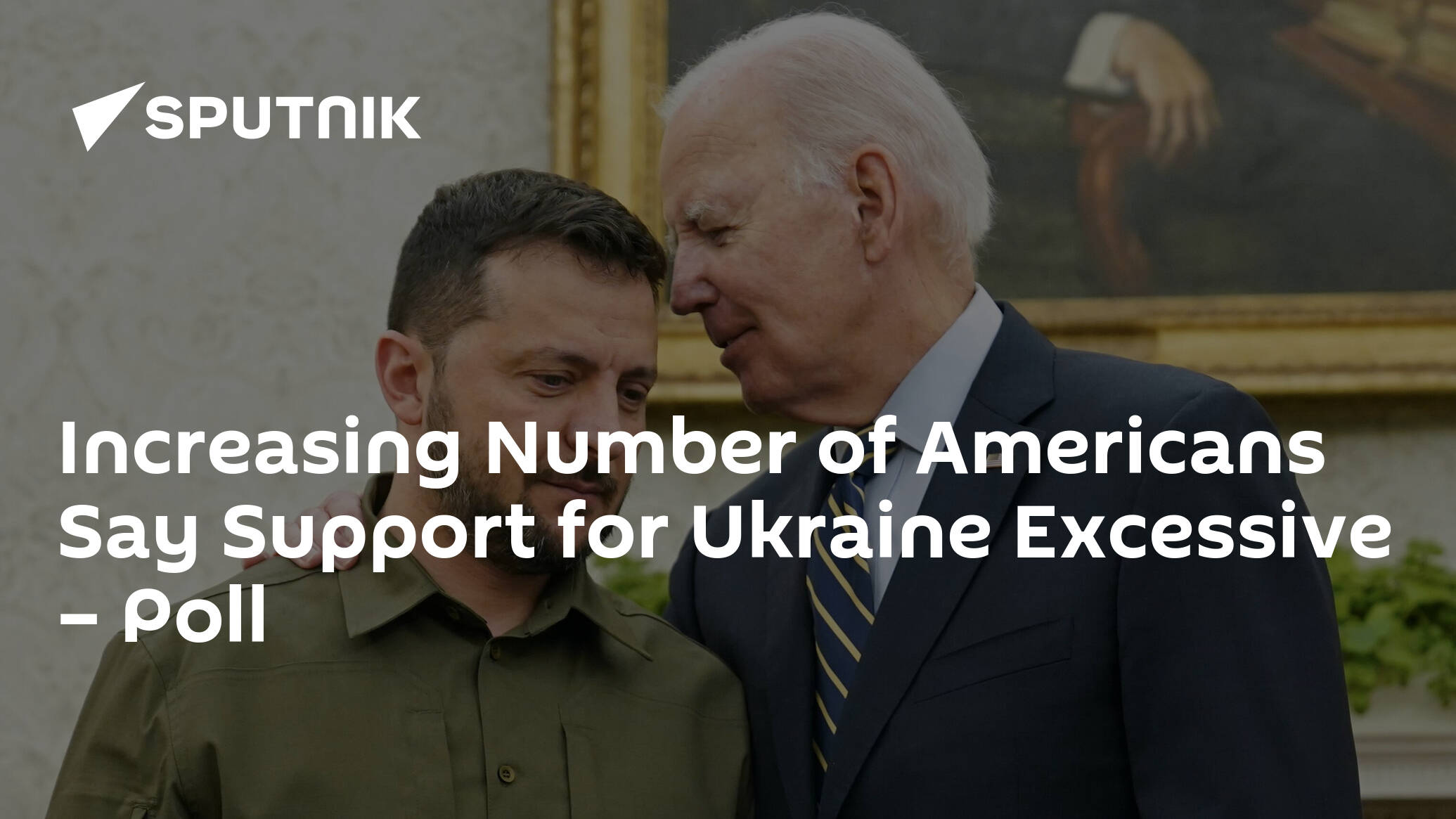 Increasing Number of Americans Say Support for Ukraine Excessive – Poll