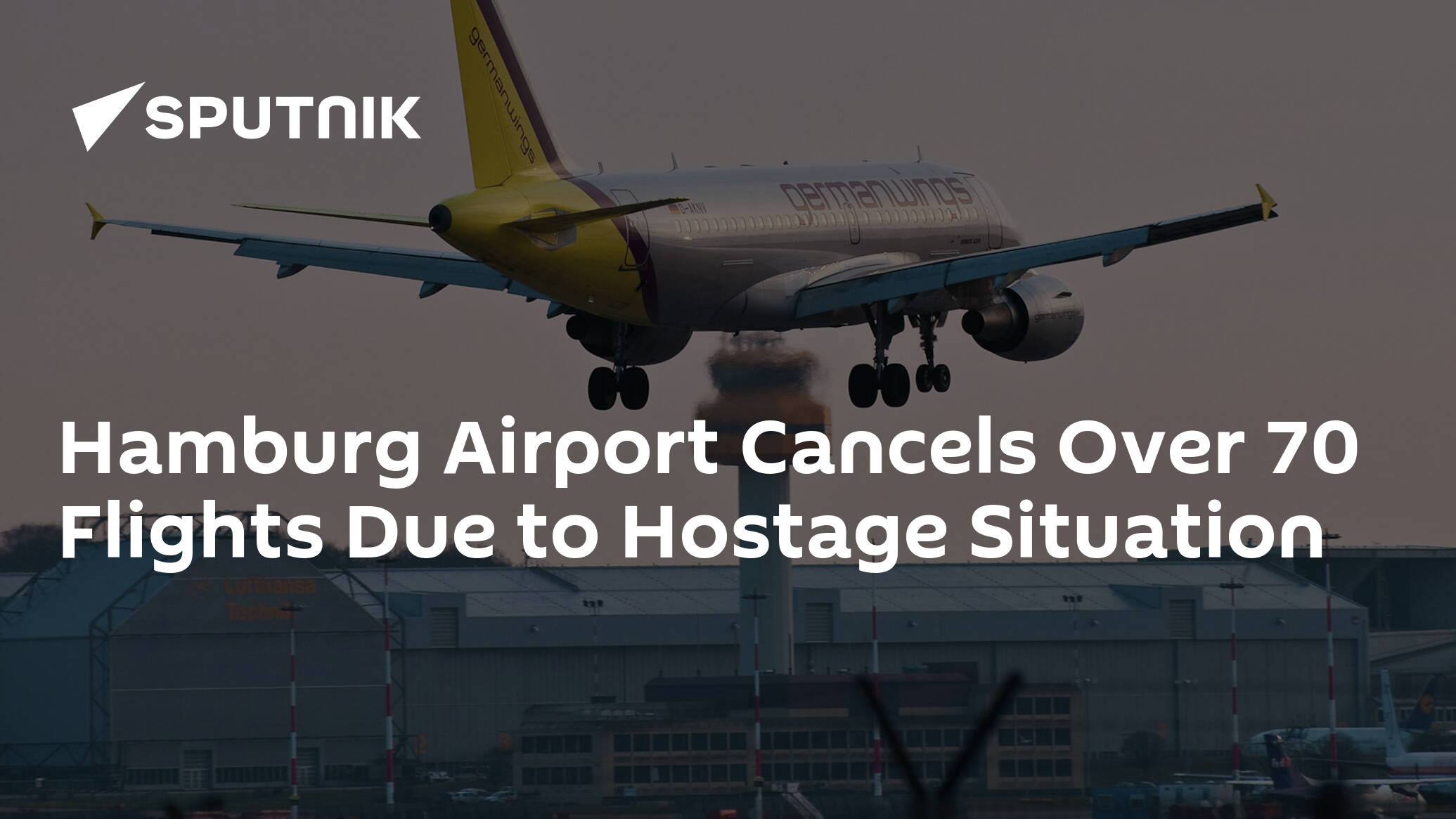 Hamburg Airport Cancels Over 70 Flights Due to Hostage Situation