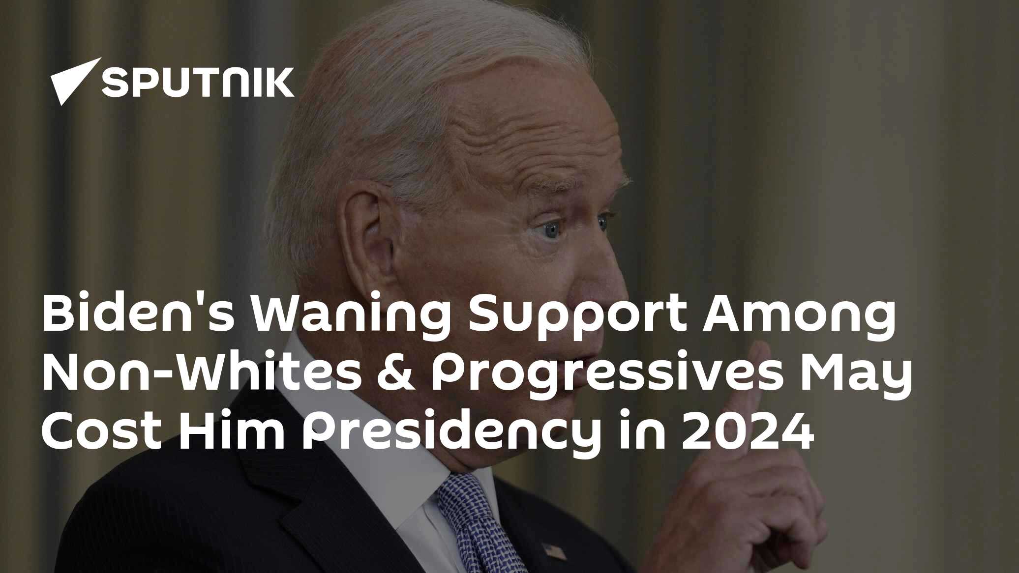 Biden's Waning Support Among Non-Whites & Progressives May Cost Him Presidency in 2024 - Vimarsana News