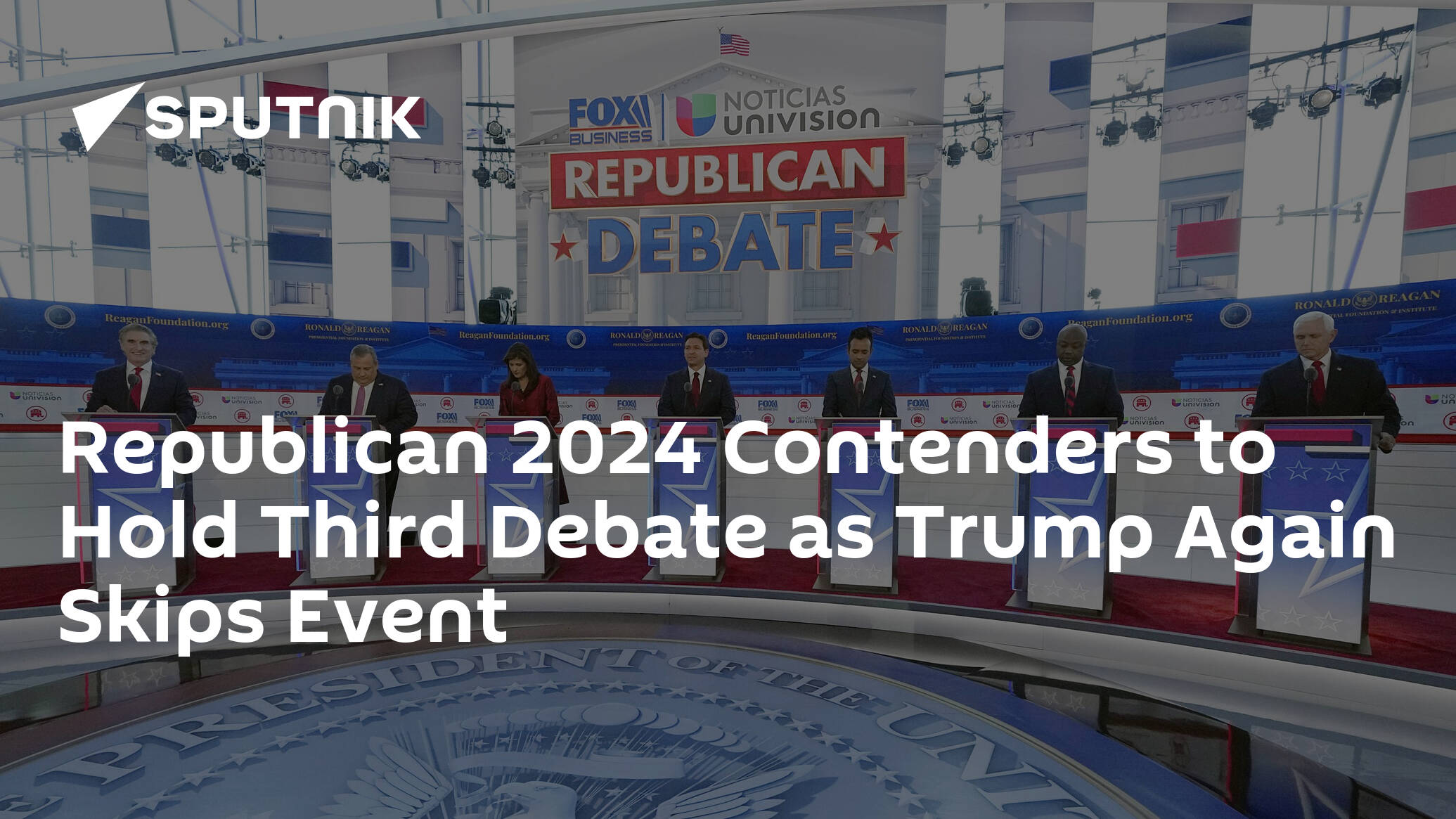 Republican 2024 Contenders to Hold Third Debate as Trump Again Skips Event
