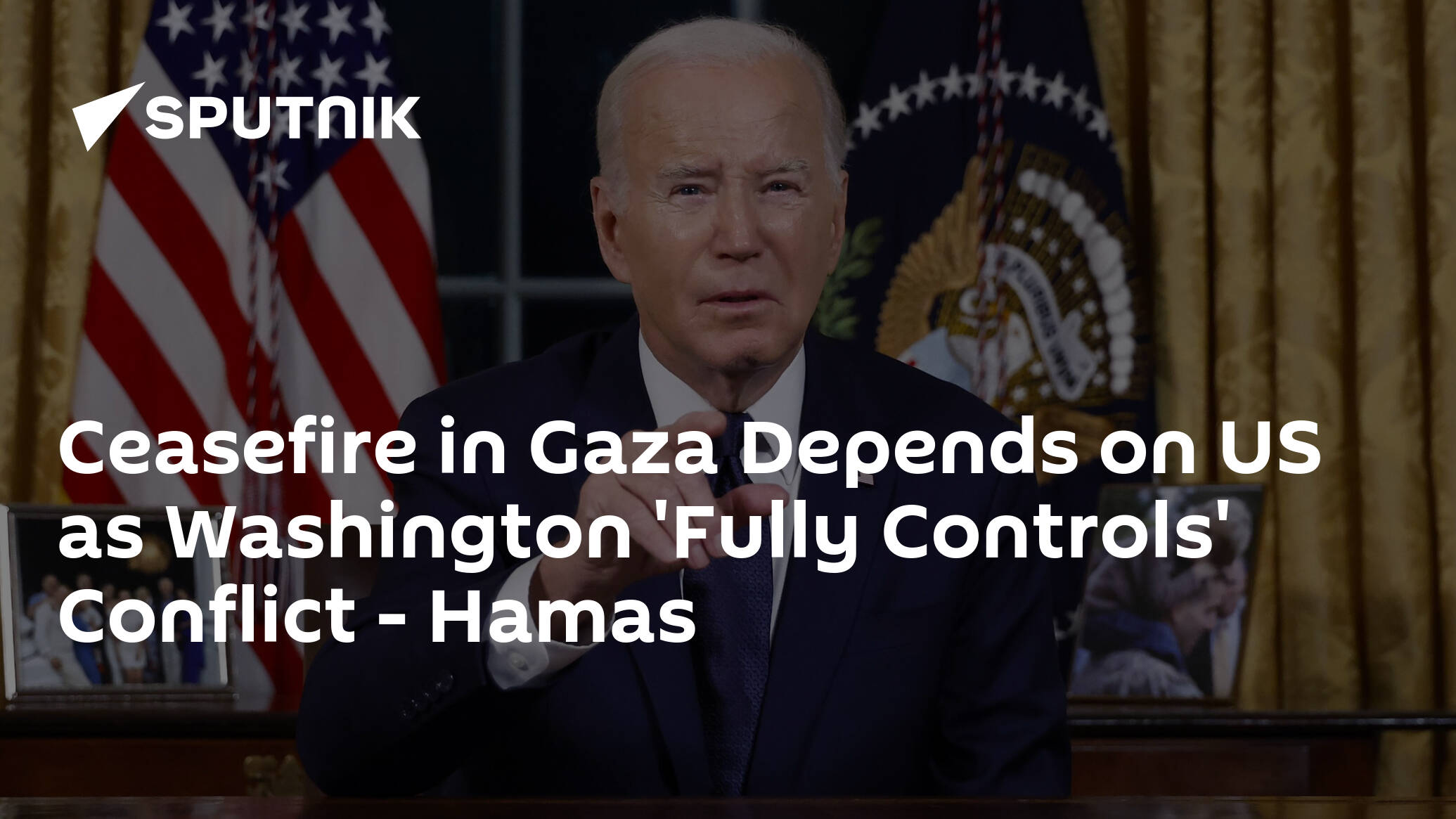 Ceasefire in Gaza Depends on US as Washington 'Fully Controls' Conflict – Hamas