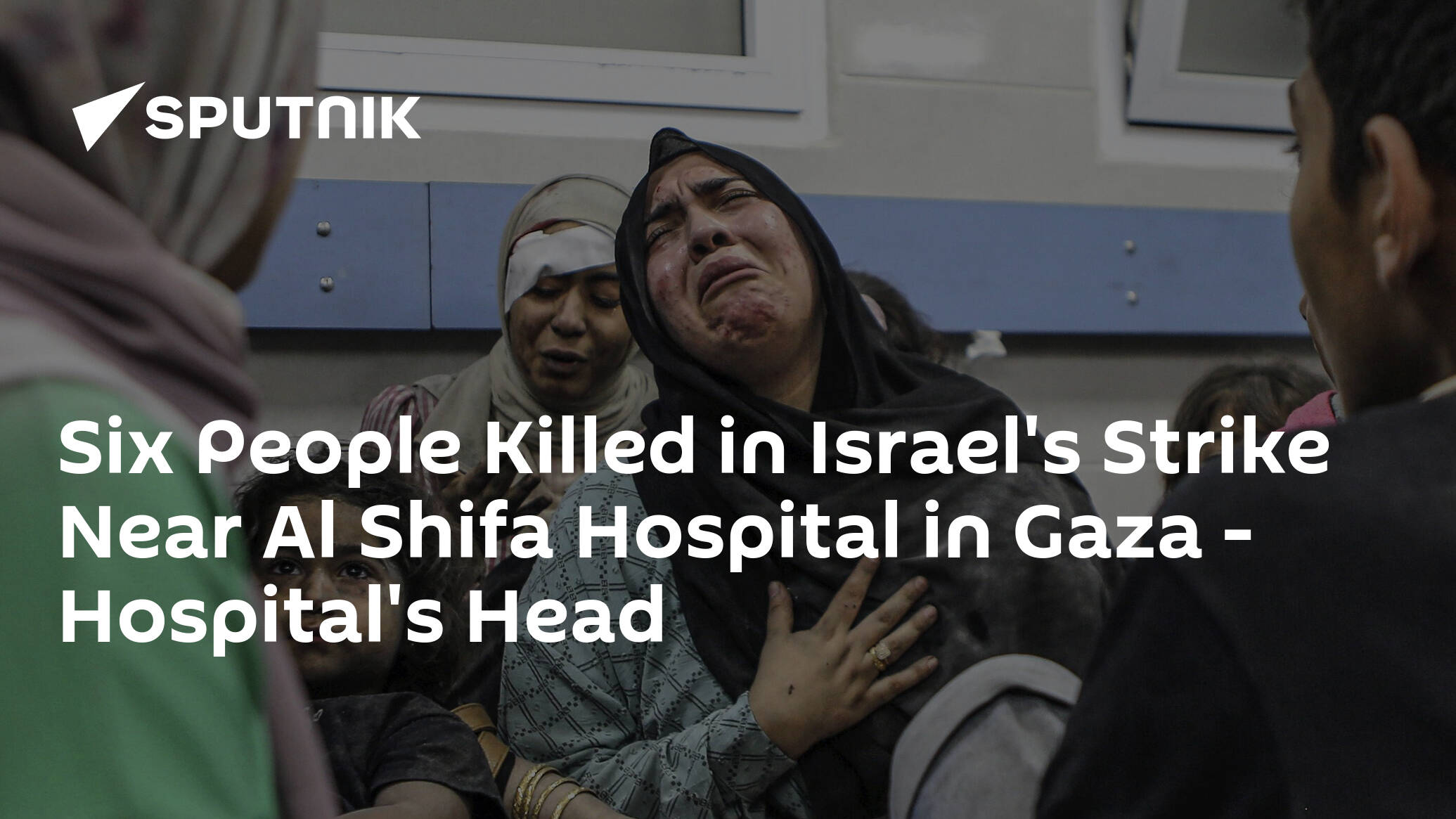Six People Killed in Israel's Strike Near Al Shifa Hospital in Gaza – Hospital's Head