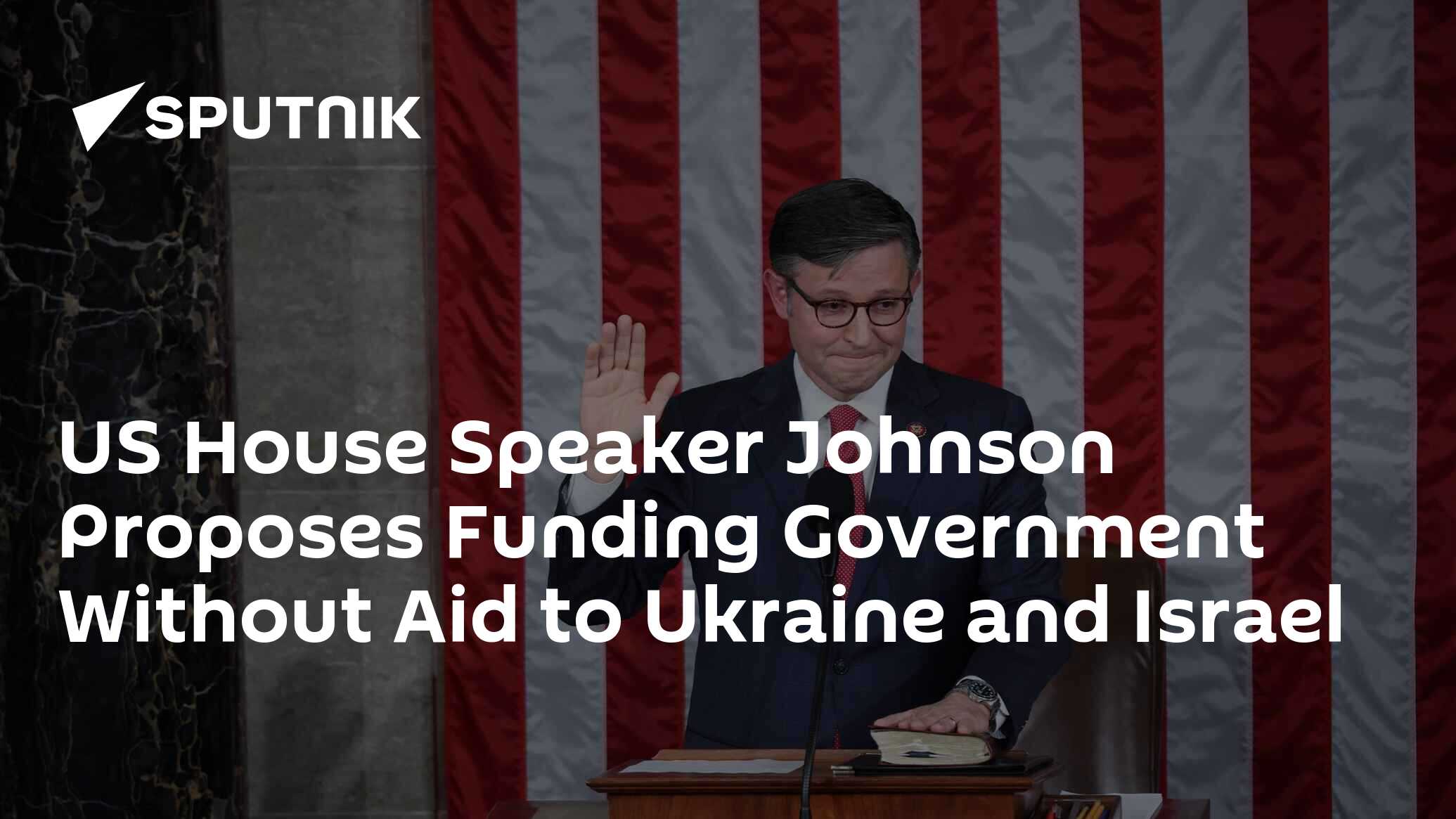 Us House Speaker Johnson Proposes Funding Government Without Aid To Us House Speaker Johnson Proposes Funding Government Without Aid To