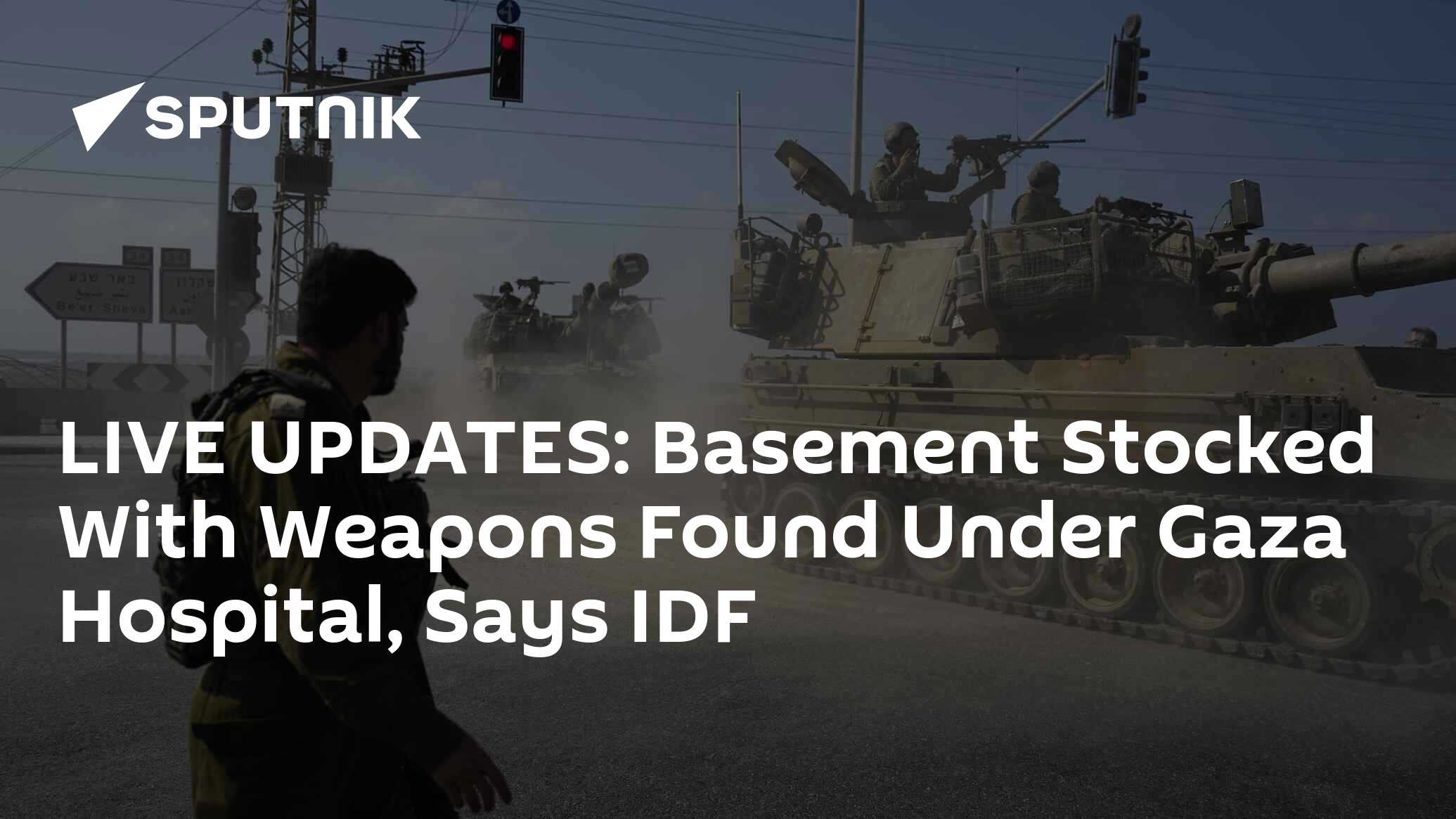 LIVE UPDATES: IDF Says Found Basement With Weapons Under Hospital in Gaza