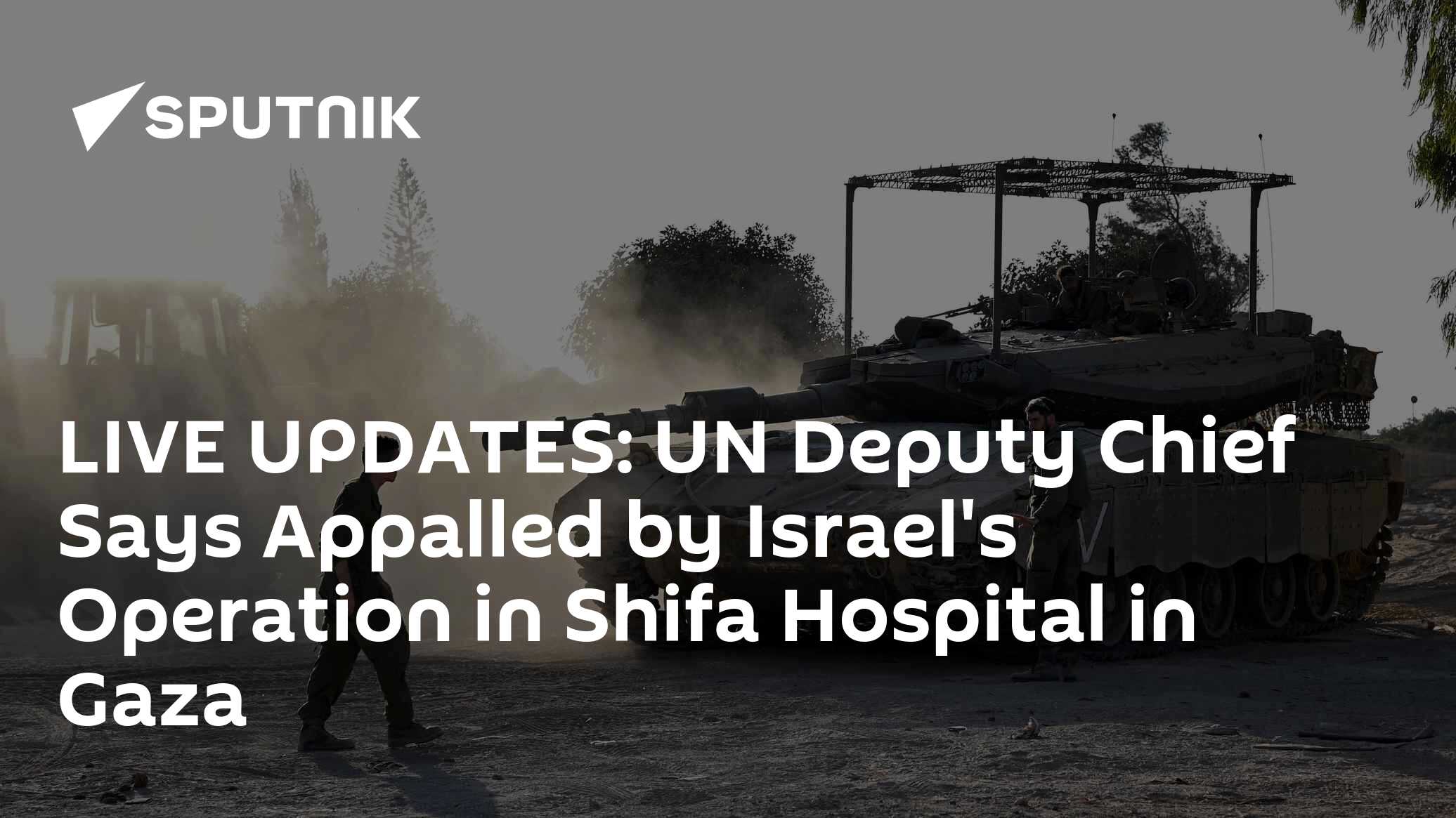 LIVE UPDATES: IDF Carrying Out 'Precise and Targeted' Operation in Shifa Hospital - Vimarsana News
