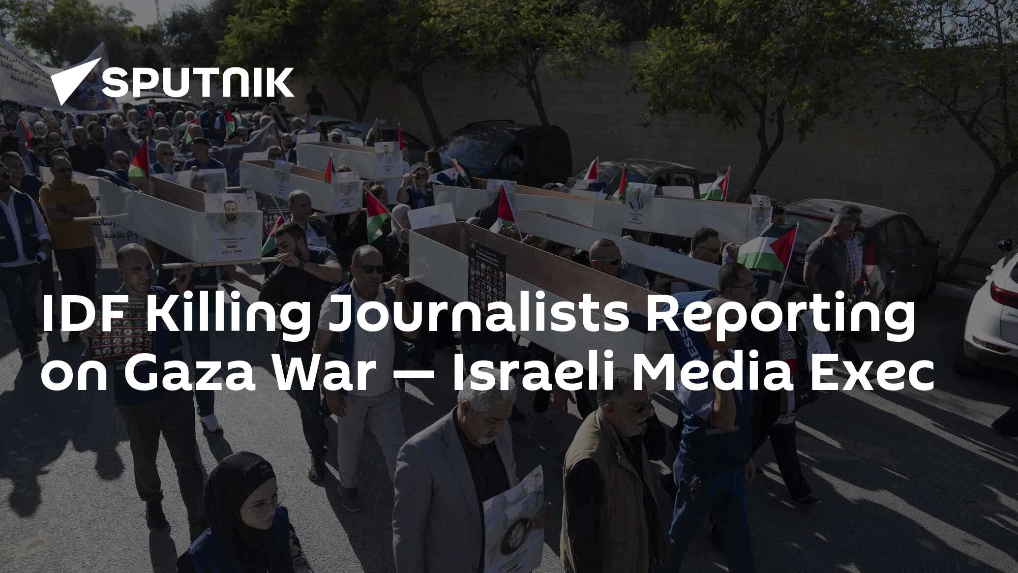 Israel Killing Journalists Reporting On Gaza War — Israeli Journalist