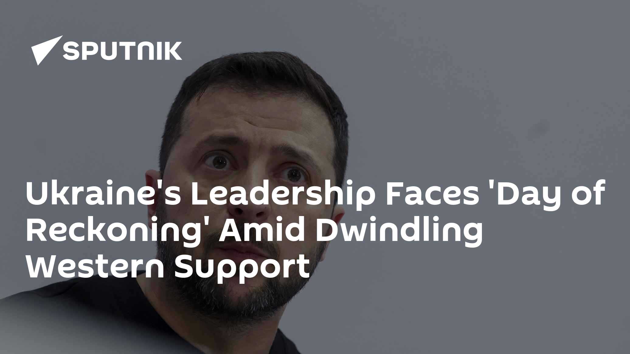 Ukraine's Leadership Faces 'Day of Reckoning' Amid Dwindling Western Support - Vimarsana News