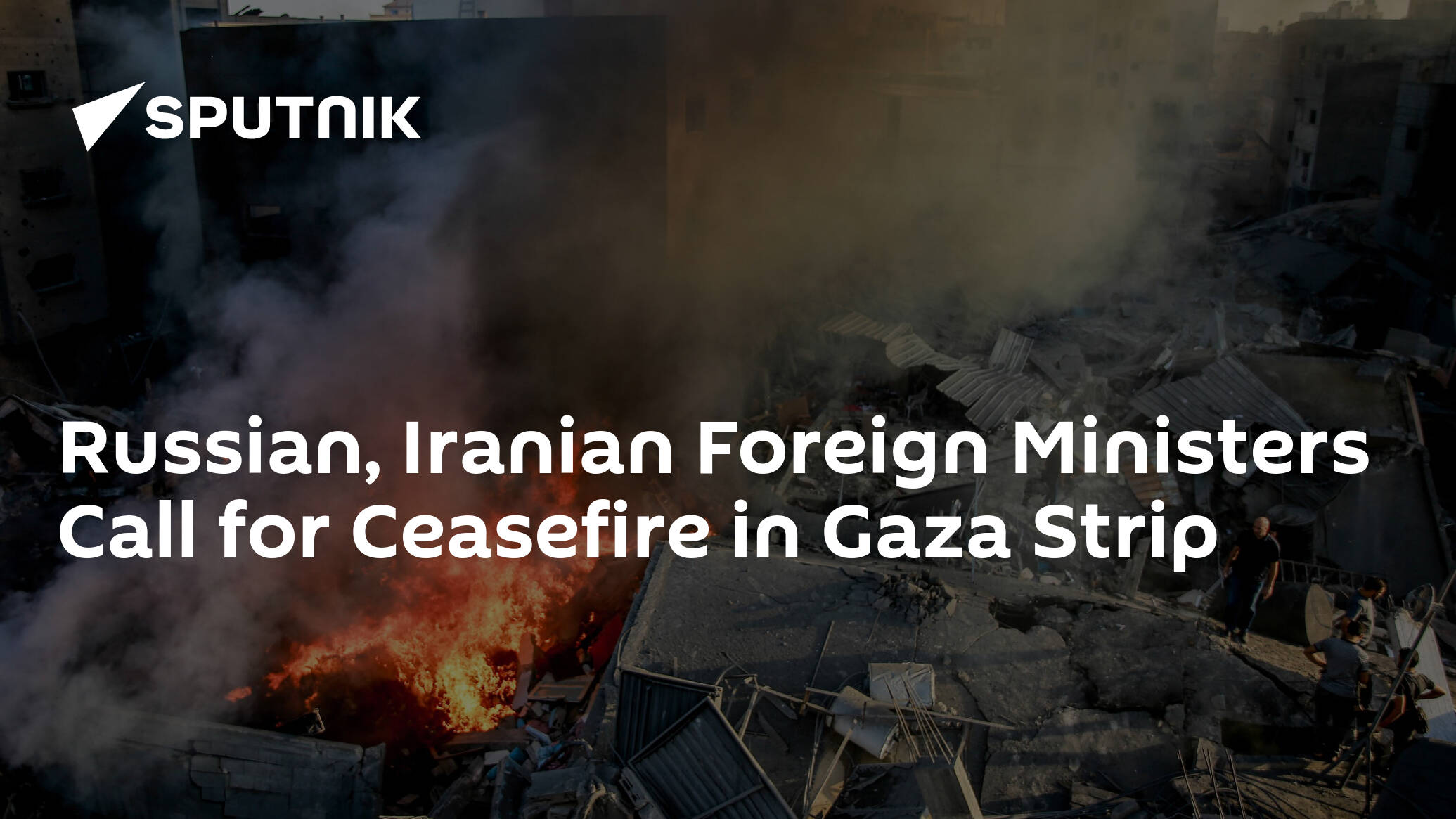 Russian, Iranian Foreign Ministers Call for Ceasefire in Gaza Strip