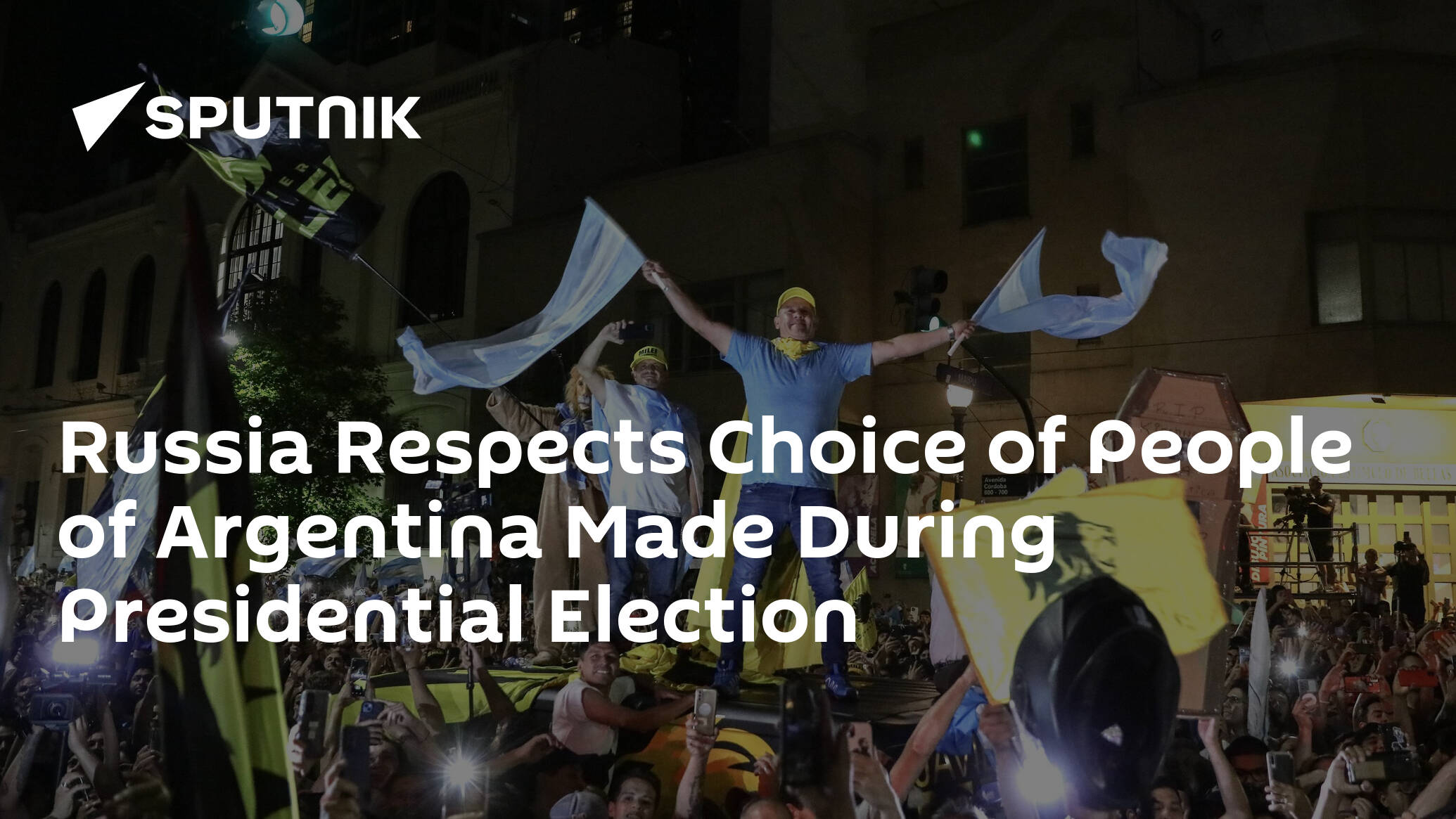 Russia Respects Choice of People of Argentina Made During Presidential Election