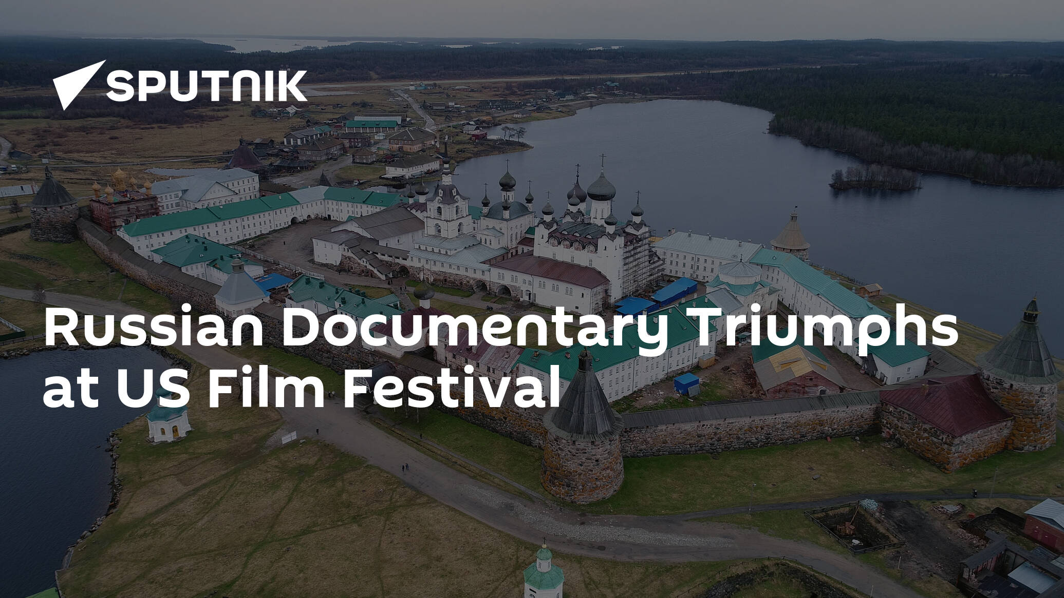 Russian Documentary Triumphs at US Film Festival