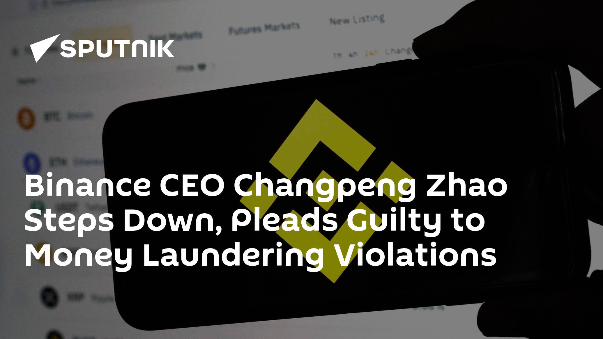 Binance CEO Changpeng Zhao Steps Down, Pleads Guilty to Money Laundering Violations