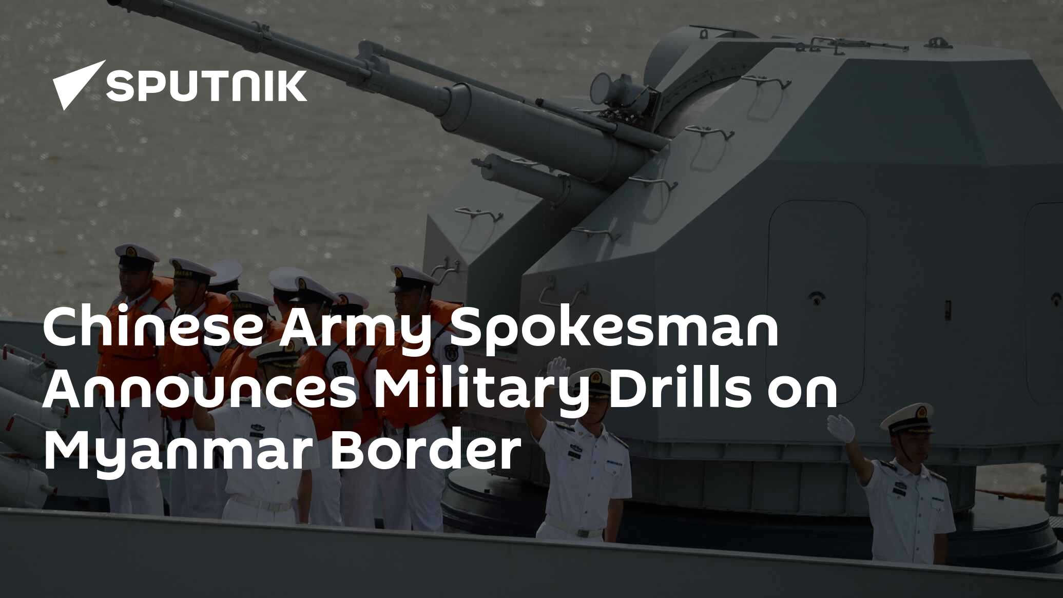 Chinese Army Spokesman Announces Military Drills on Myanmar Border ...