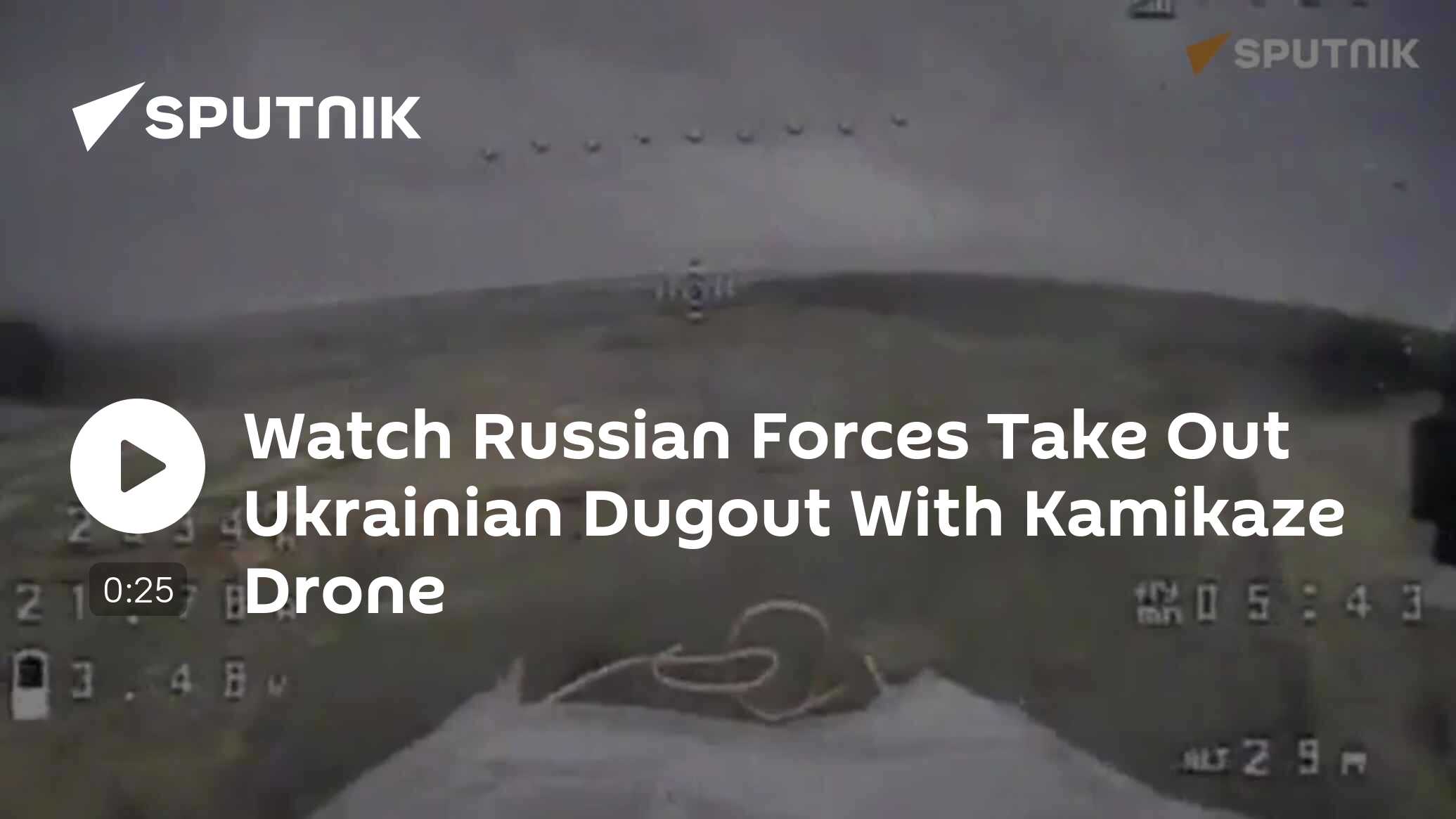 Watch Russian Forces Take Out Ukrainian Dugout With Kamikaze Drone