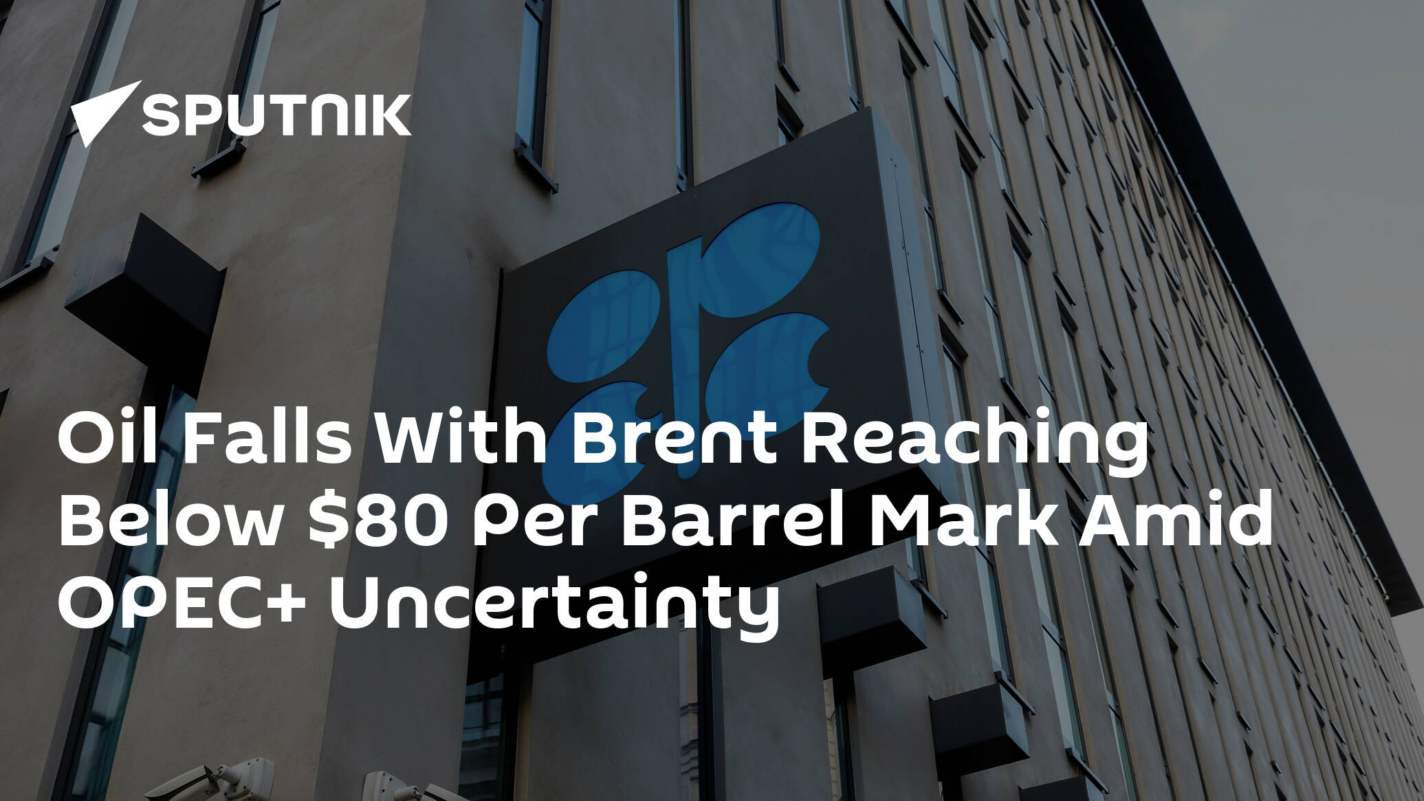 Oil Falls With Brent Reaching Below  Per Barrel Mark Amid OPEC+ Uncertainty