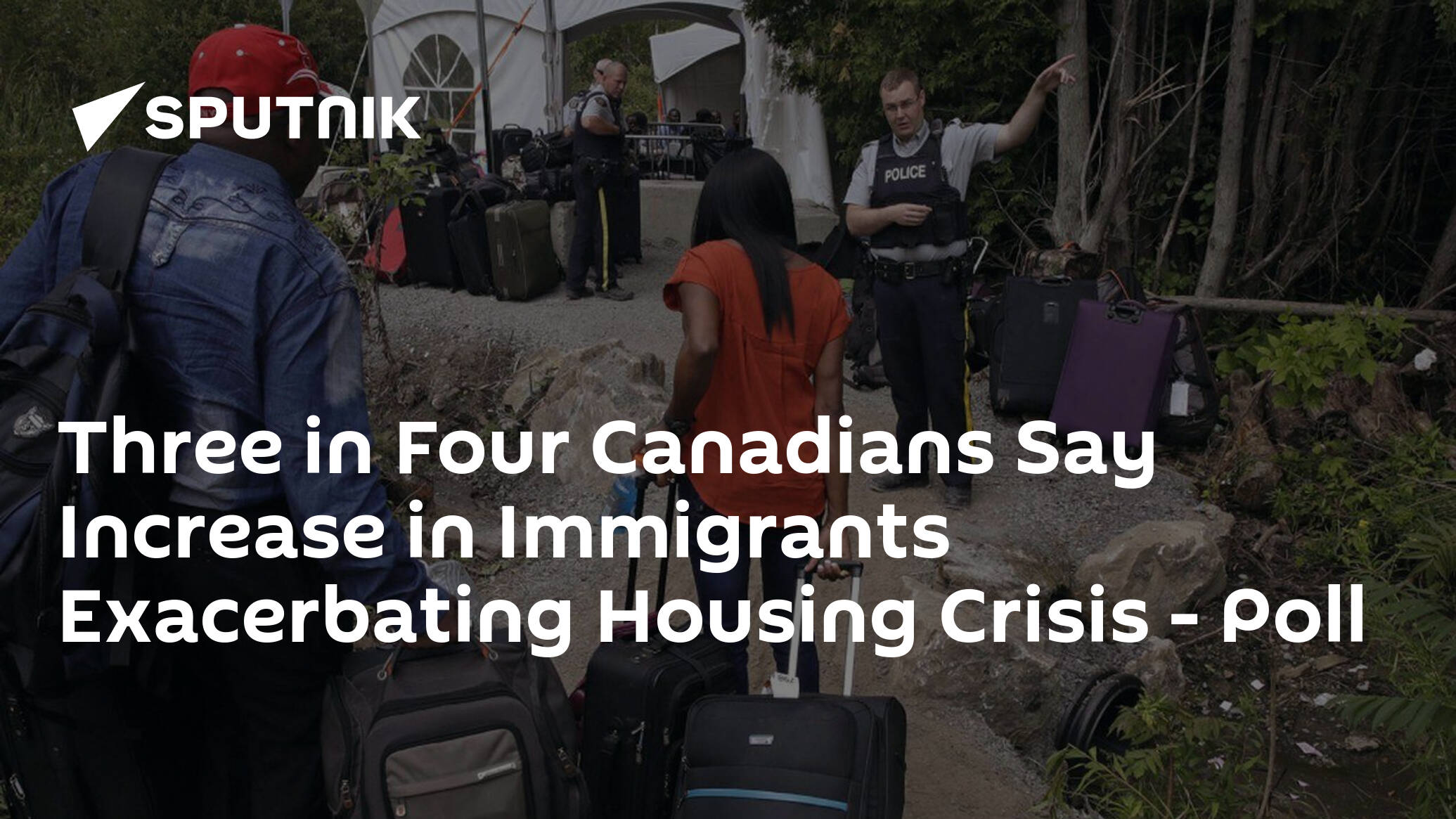 Three in Four Canadians Say Increase in Immigrants Exacerbating Housing Crisis – Poll