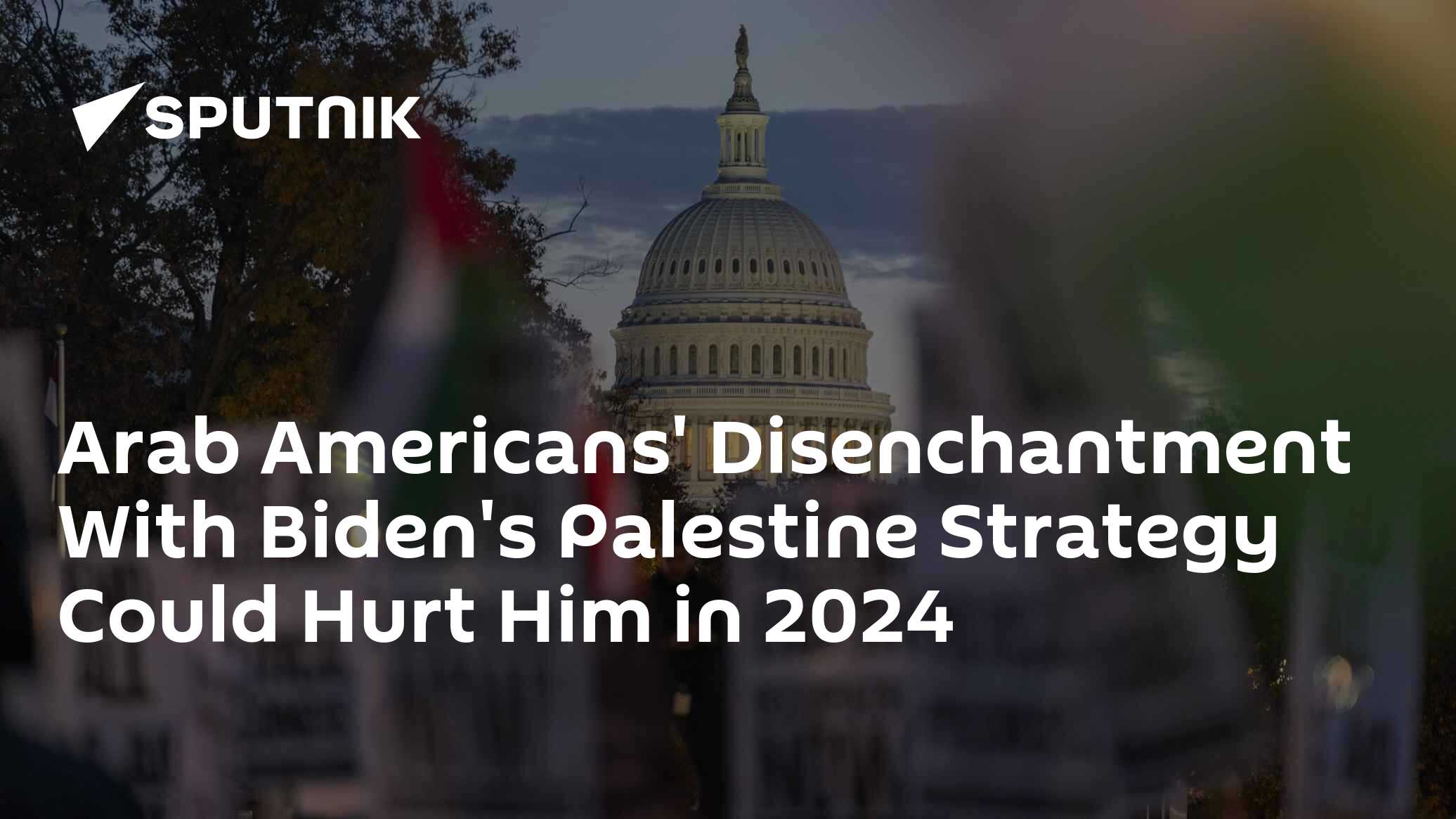 Arab Americans' Disenchantment With Biden's Palestine Strategy Could Hurt Him in 2024 - Vimarsana News