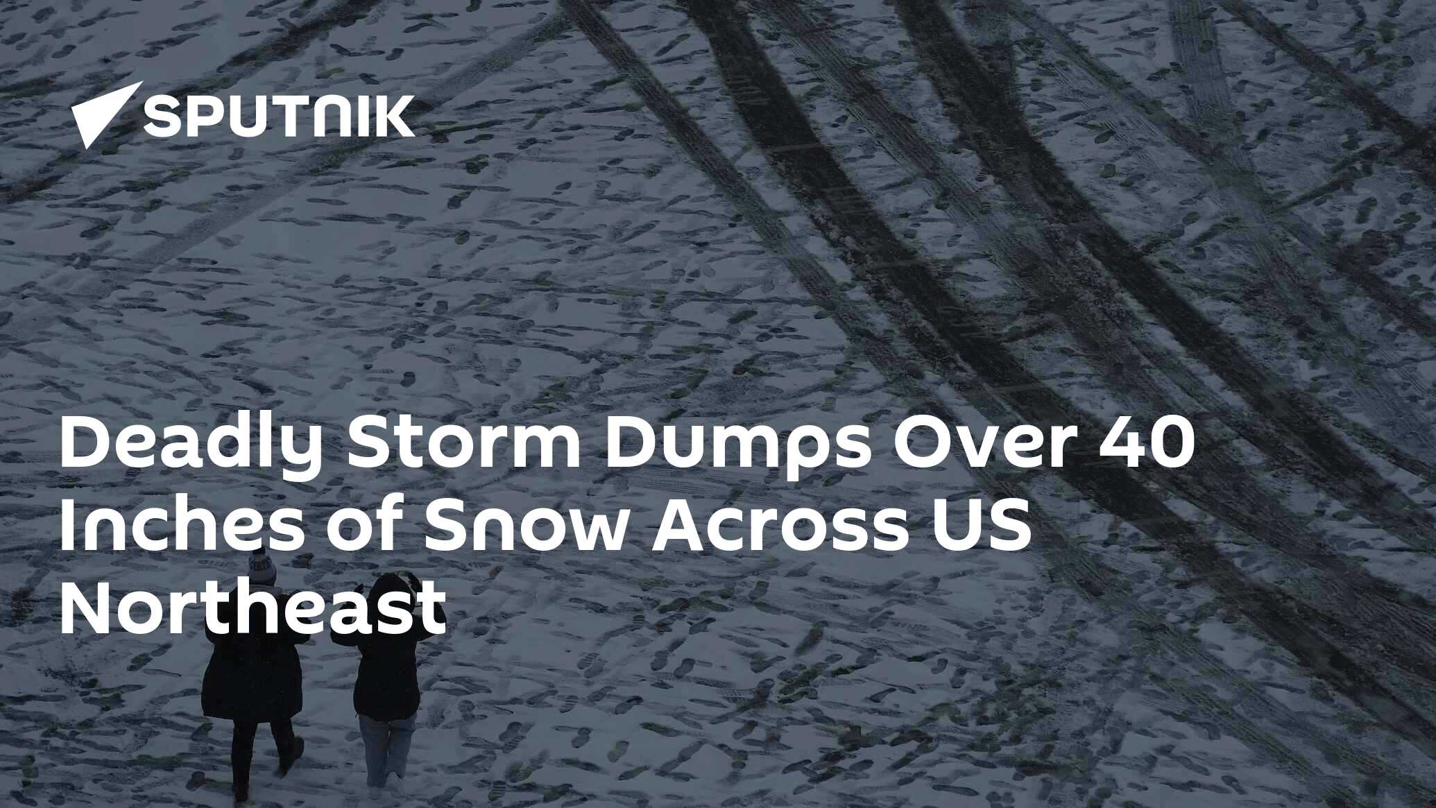 Northeast US Dumped With More Than 40 Inches of Snow