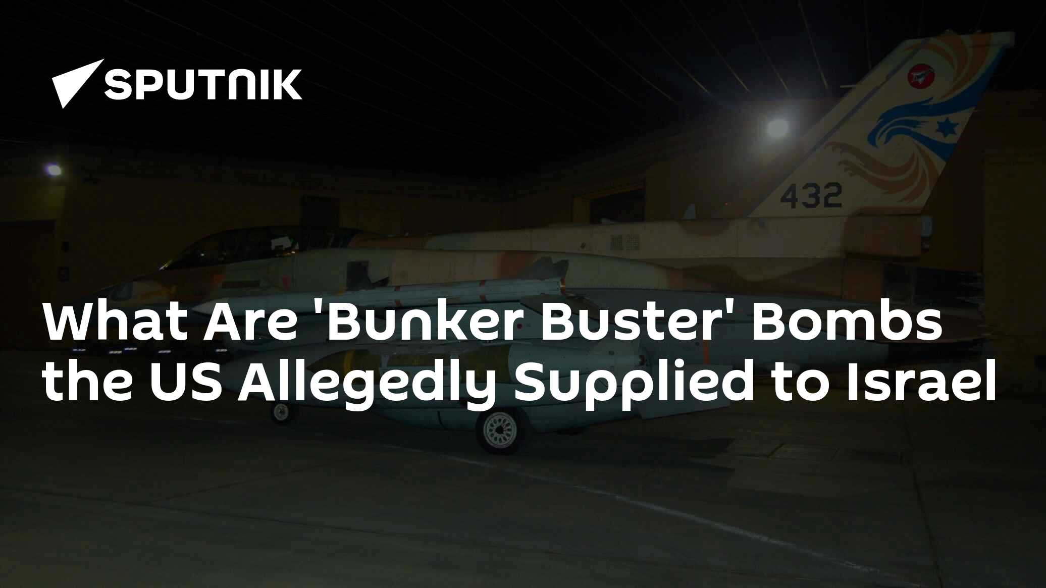 What Are 'Bunker Buster' Bombs The US Allegedly Supplied To Israel