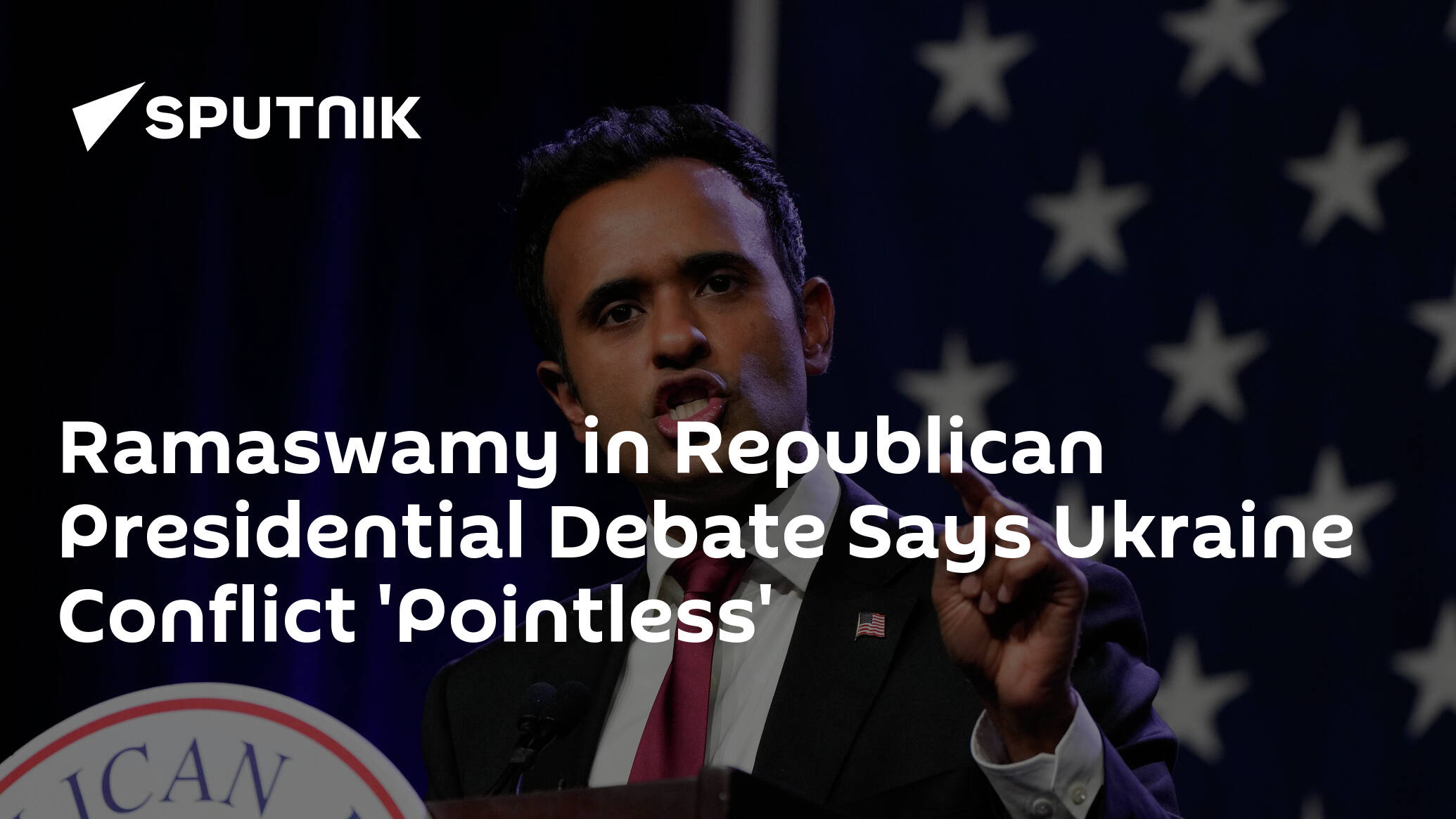 Ramaswamy in Republican Presidential Debate Says Ukraine Conflict 'Pointless'