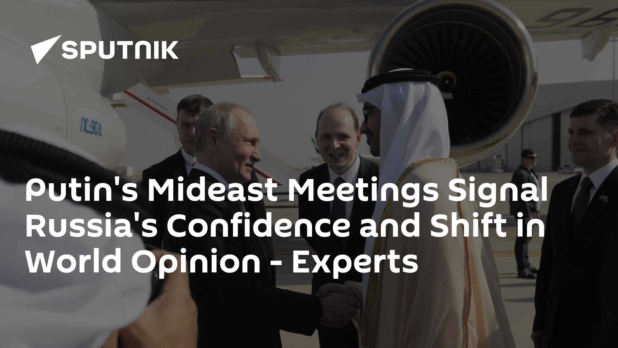 Putin's Mideast Meetings Signal Russia's Confidence and Shift in World Opinion - Vimarsana News