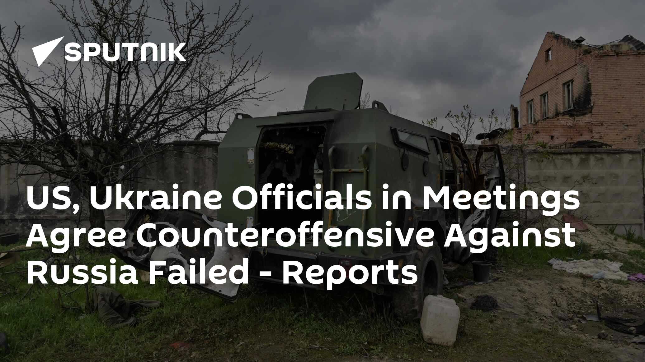 US, Ukraine Officials in Meetings Agree Counteroffensive Against Russia ...