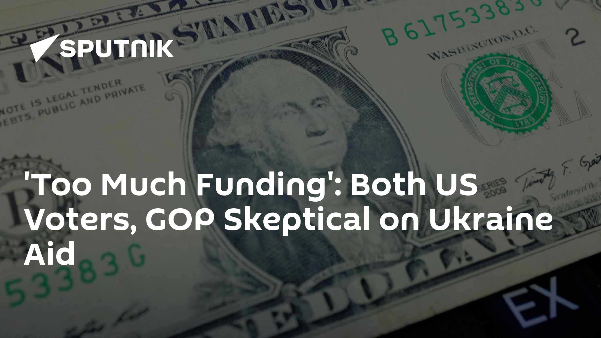 Waning Funding: US Voters and GOP on Same Page With Regard to Ukraine Aid - Vimarsana News