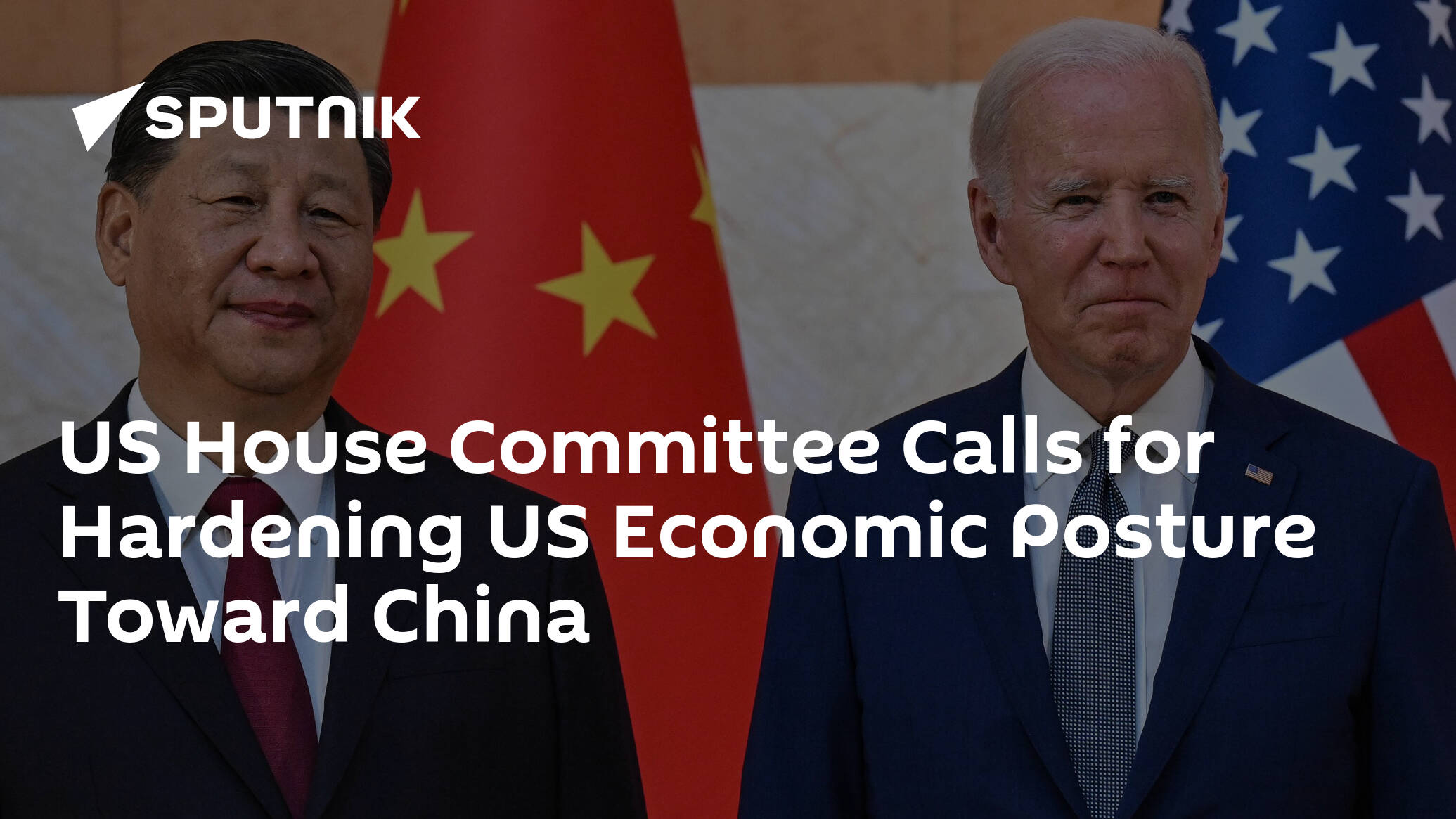 US House Committee Calls for Hardening US Economic Posture Toward China
