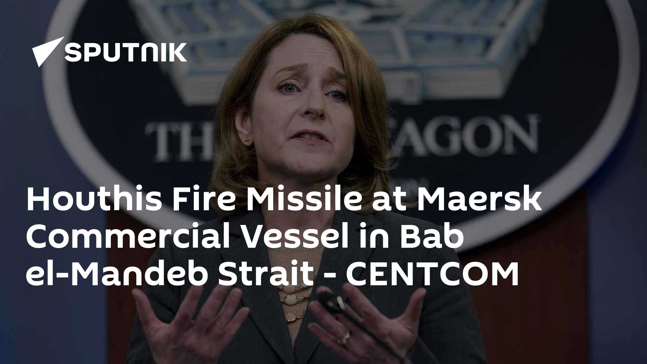 Houthis Fire Missile at Maersk Commercial Vessel in Bab el-Mandeb Strait - Vimarsana News
