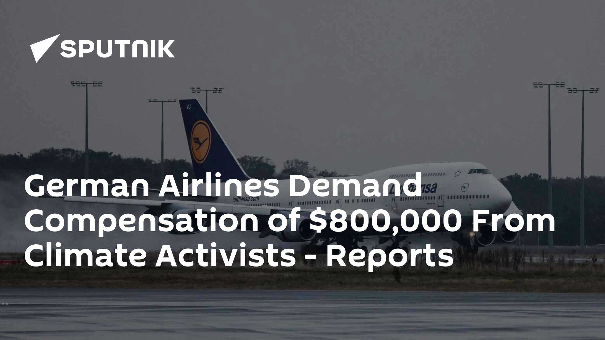 German Airlines Demand Compensation of $800,000 From Climate Activists - Vimarsana News