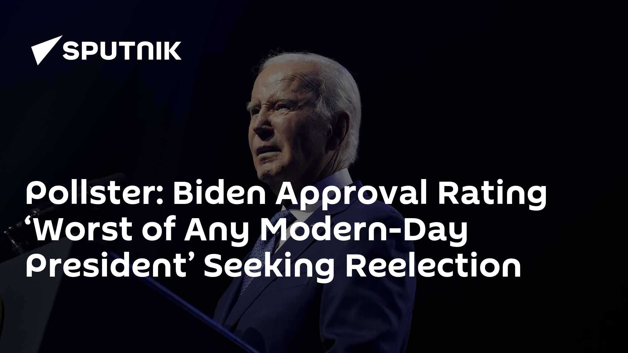 Biden Approval Rating 'Worst of Any Modern-Day President' Seeking Reelection - Vimarsana News