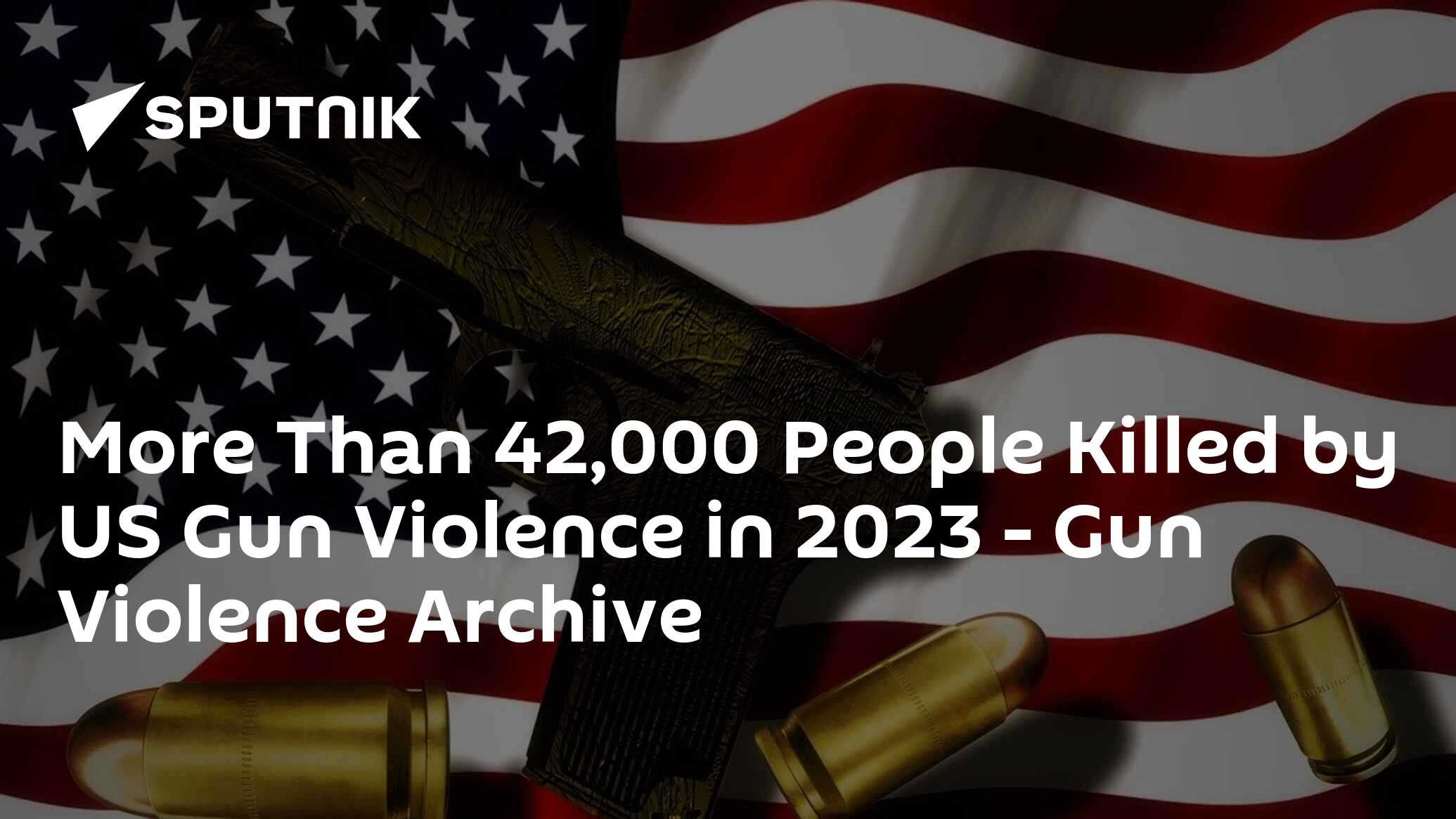 More Than 42,000 People Killed By US Gun Violence In 2023 - Gun ...