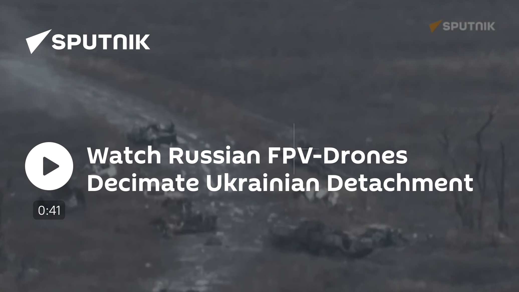 Watch Russian FPV-Drones Destroying Ukrainian Detachment