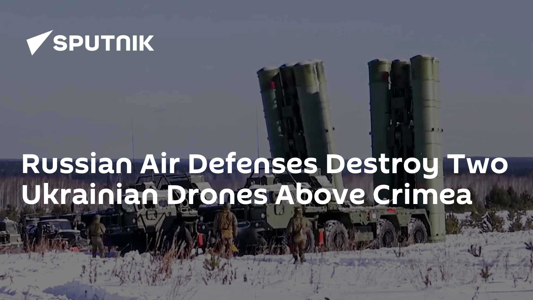 Russian Air Defenses Destroy Two Ukrainian Drones Above Crimea South