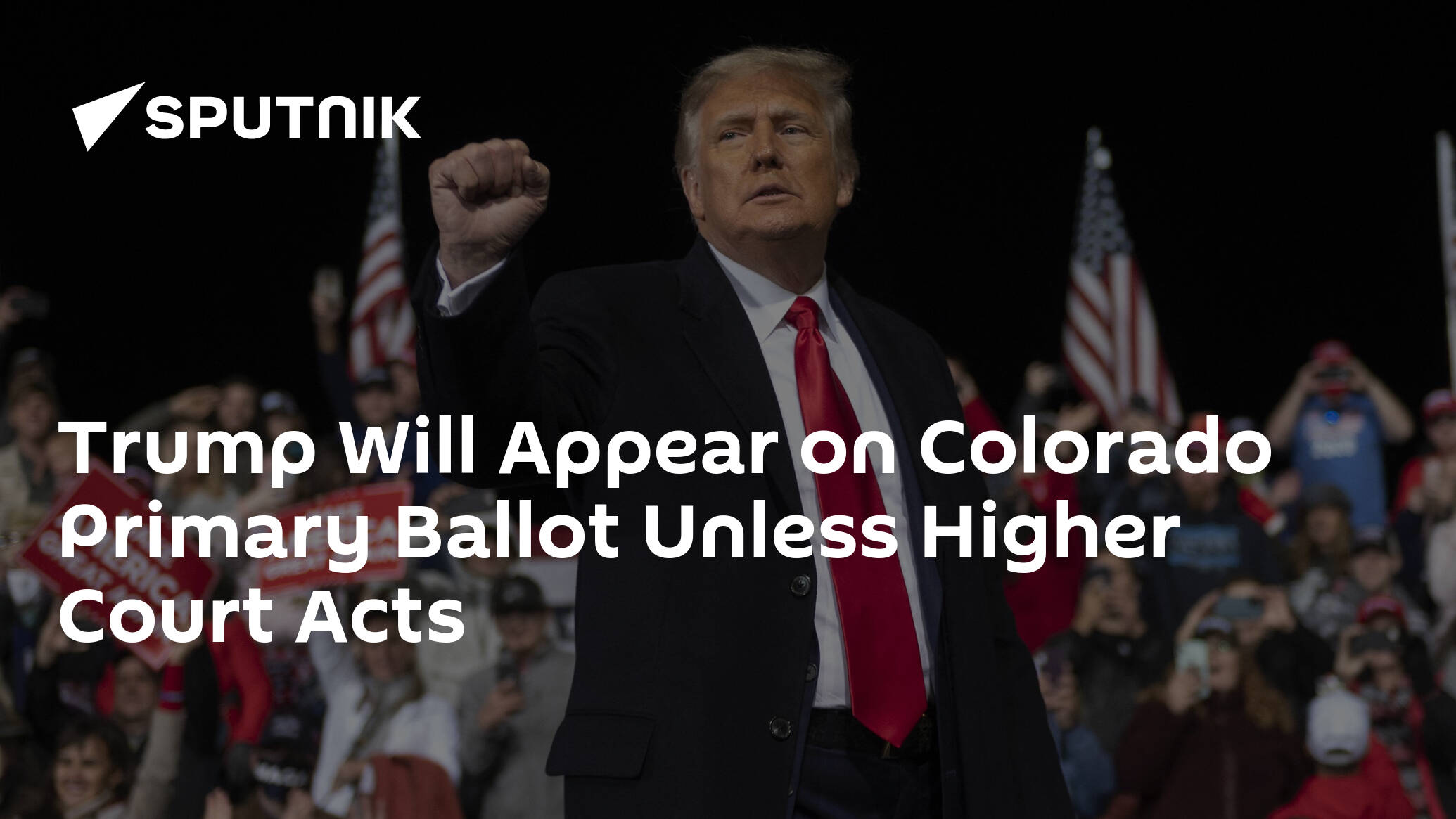 Trump Will Appear on Colorado Primary Ballot Unless Higher Court Acts