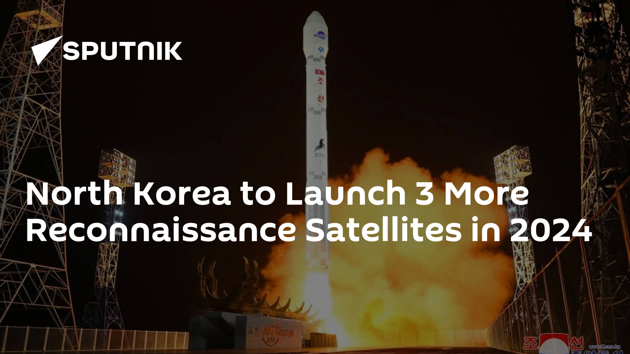 North Korea to Launch 3 More Reconnaissance Satellites in 2024