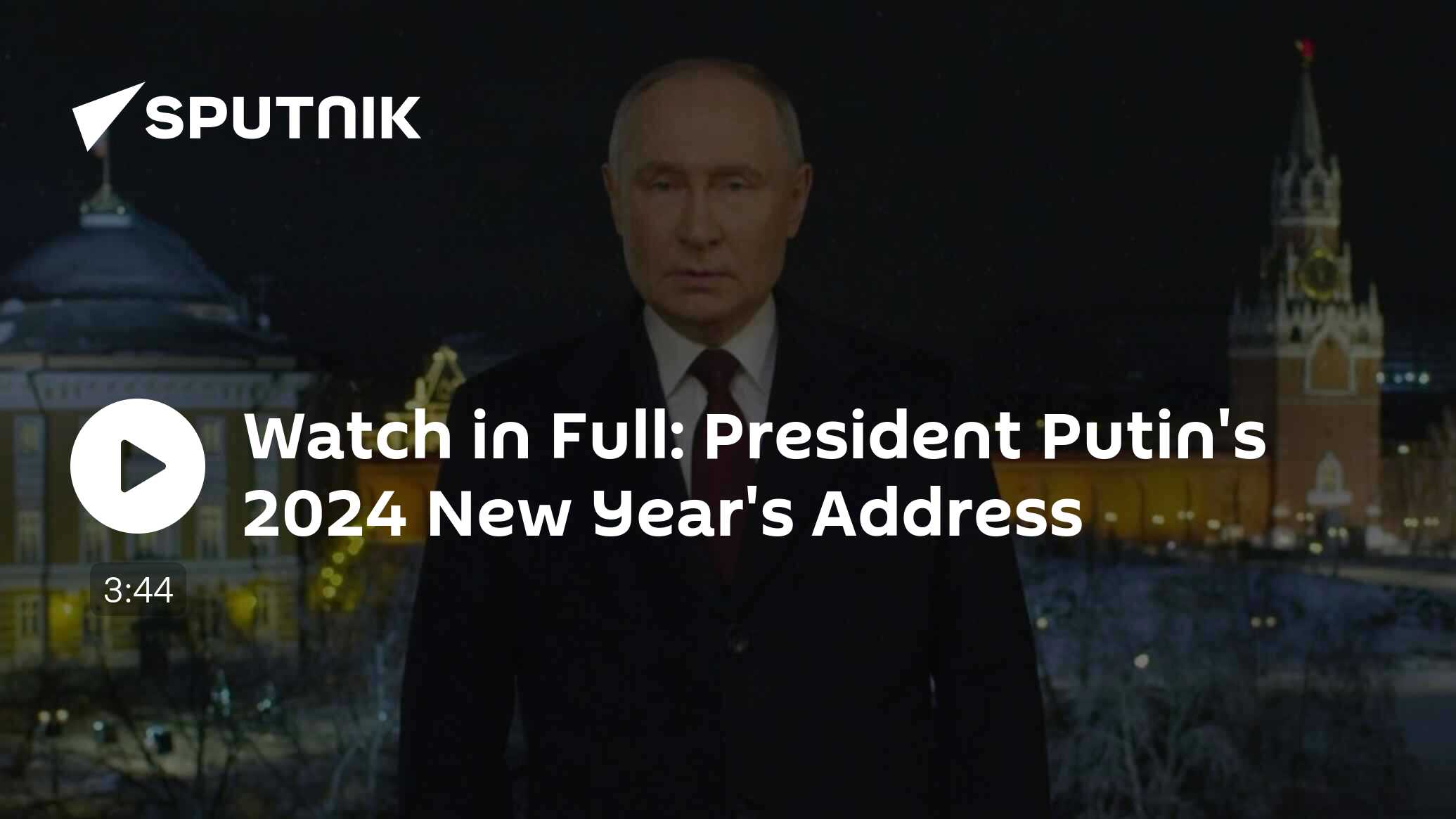 Watch in Full President Putin's 2024 New Year's Address