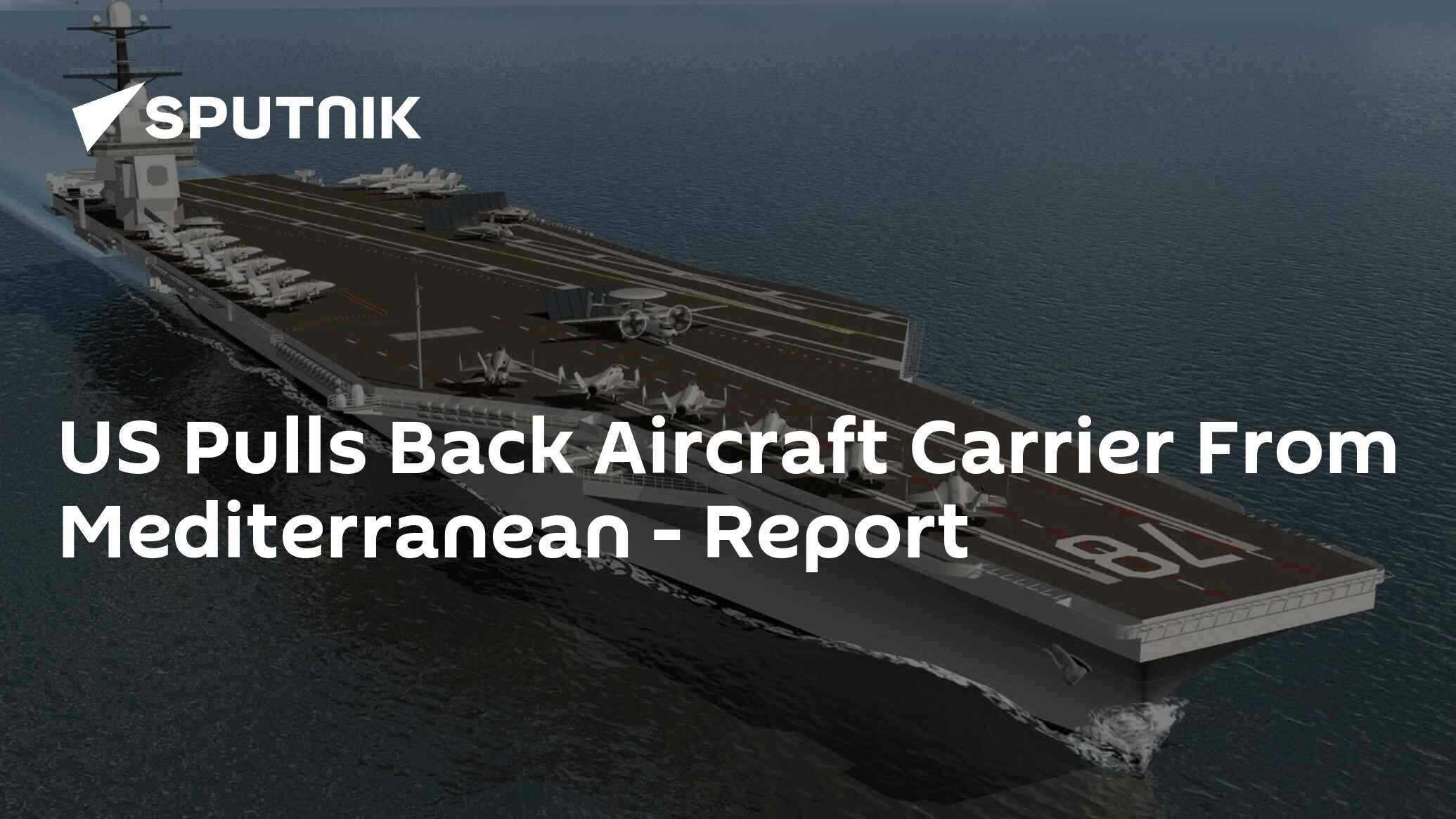 Us Pulls Back Aircraft Carrier From Mediterranean Report 2680