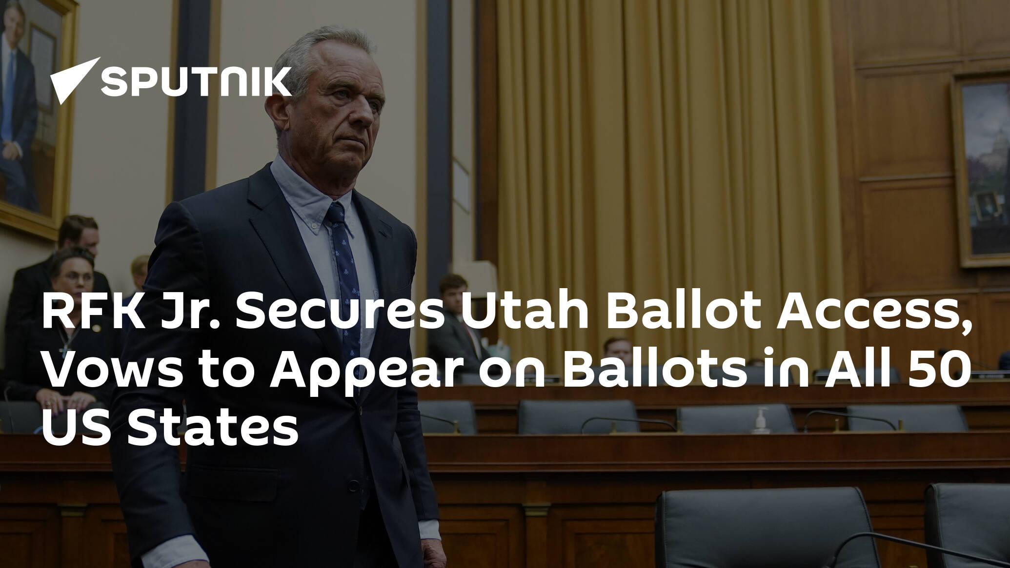 RFK Jr. Secures Utah Ballot Access, Vows to Appear on Ballots in All 50 US States