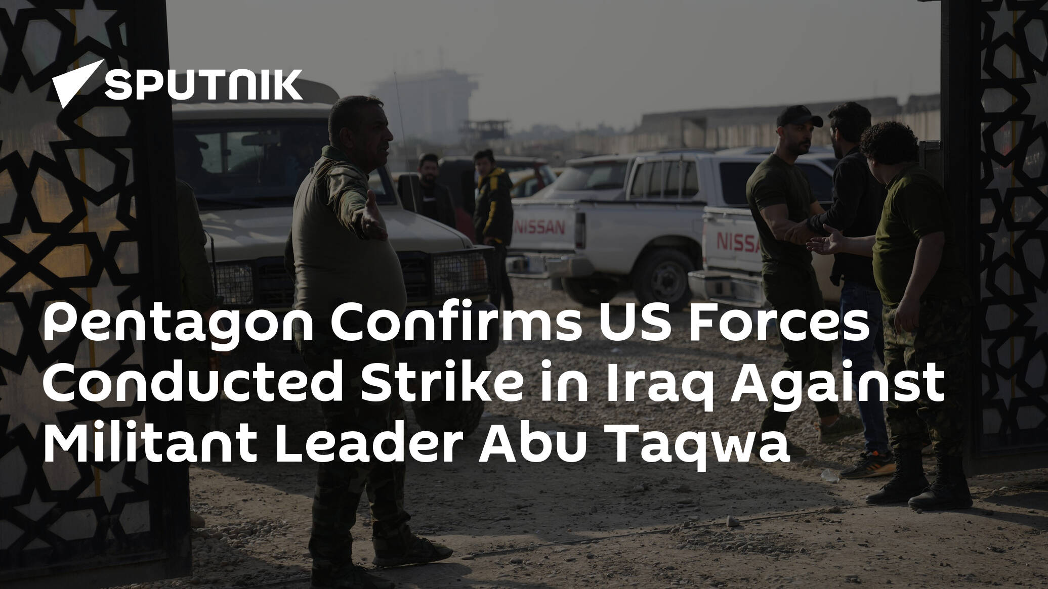 Pentagon Confirms US Forces Conducted Strike in Iraq Against Militant Leader Abu Taqwa