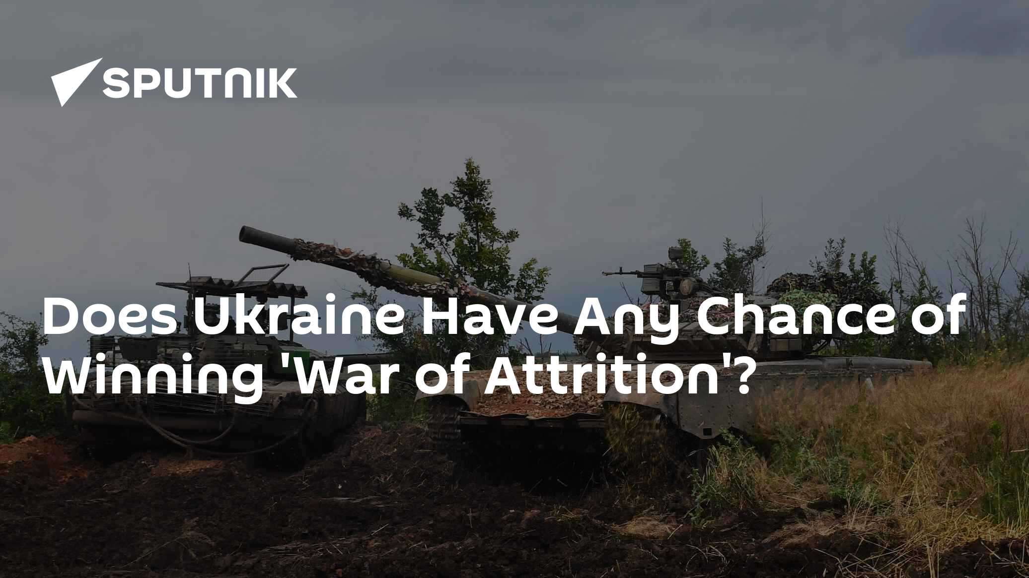 Does Ukraine Have Any Chance of Winning 'War of Attrition'? - Vimarsana News