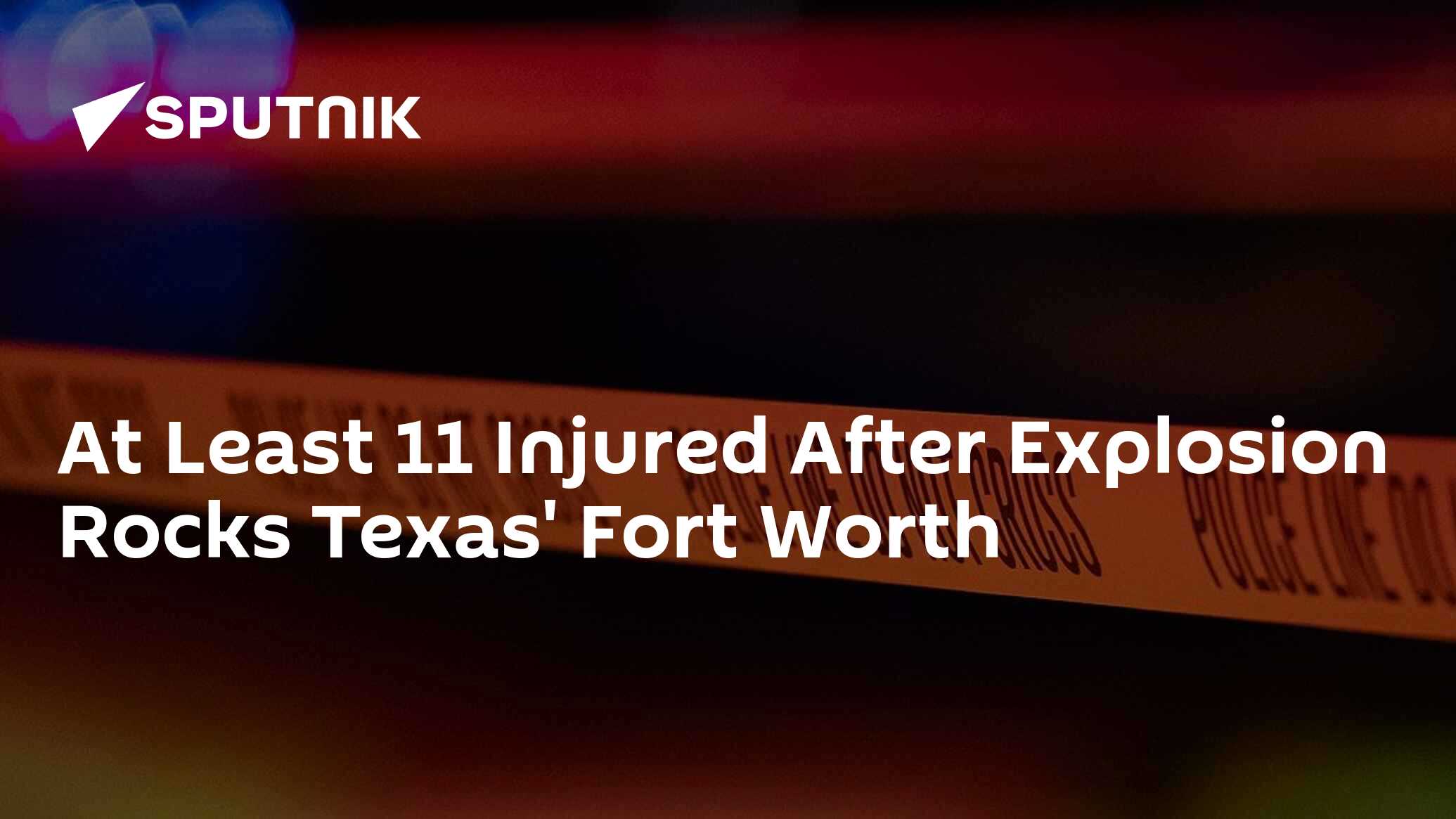 At Least 11 Injured After Explosion Rocks Texas Fort Worth 08 01   1116065230 