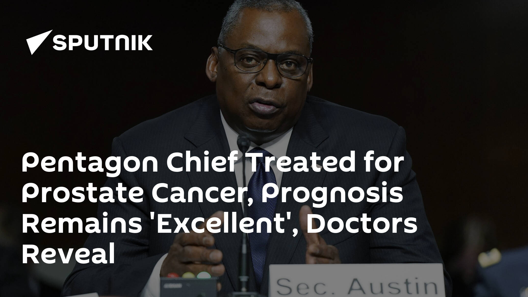 US Defense Sec Treated for Prostate Cancer But Prognosis Remains 'Excellent', Docs Reveal