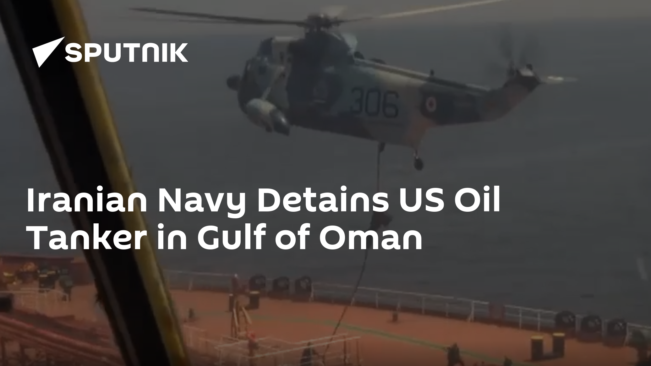 Iranian Navy Detains US Oil Tanker in Gulf of Oman