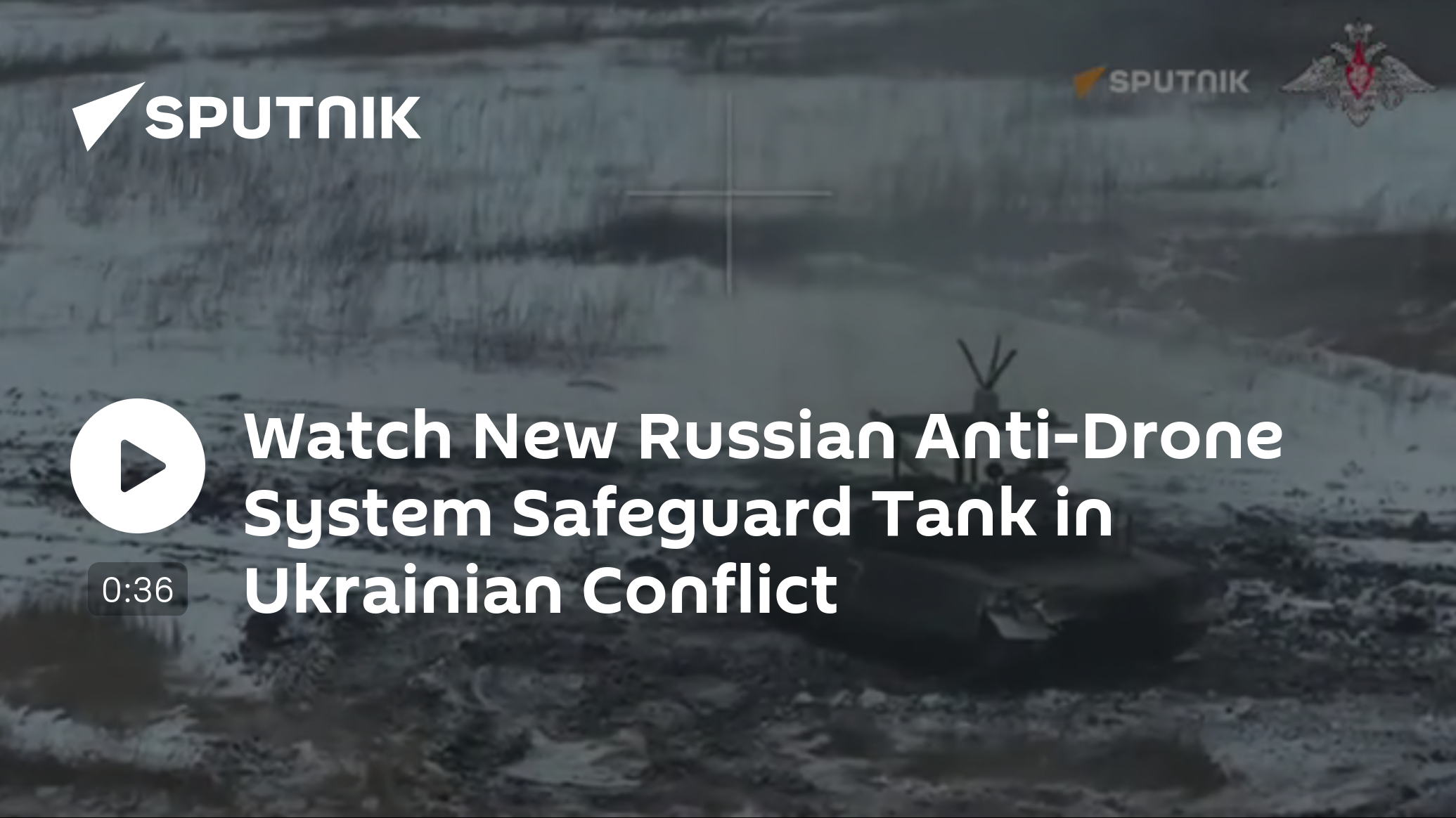 Watch New Russian Anti-Drone System Safeguard Tank in Ukrainian Conflict