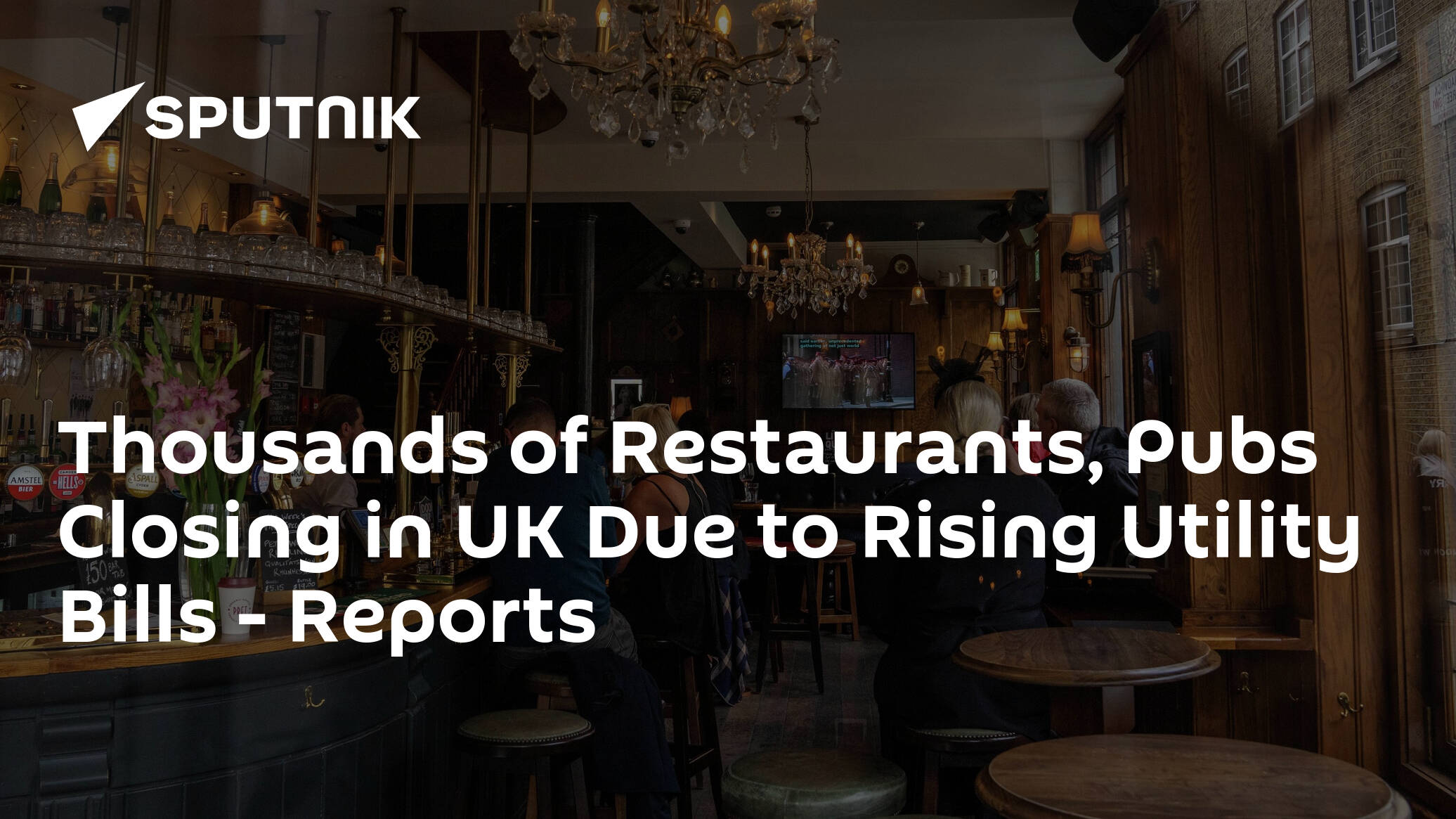 Thousands of Restaurants, Pubs Closing in UK Due to Rising Utility Bills – Reports
