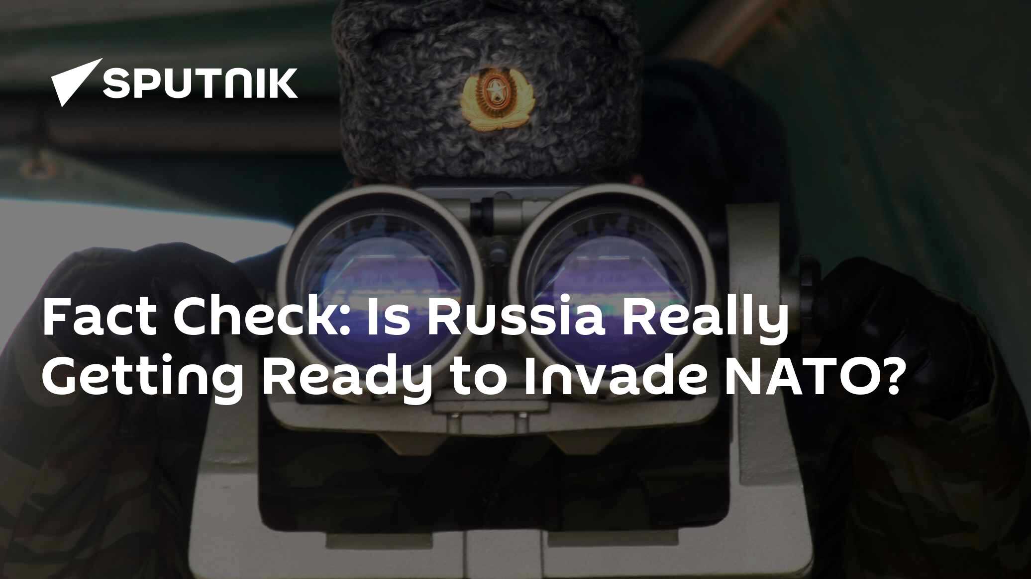 Fact Check: Is Russia Really Getting Ready to Invade NATO? - Vimarsana News