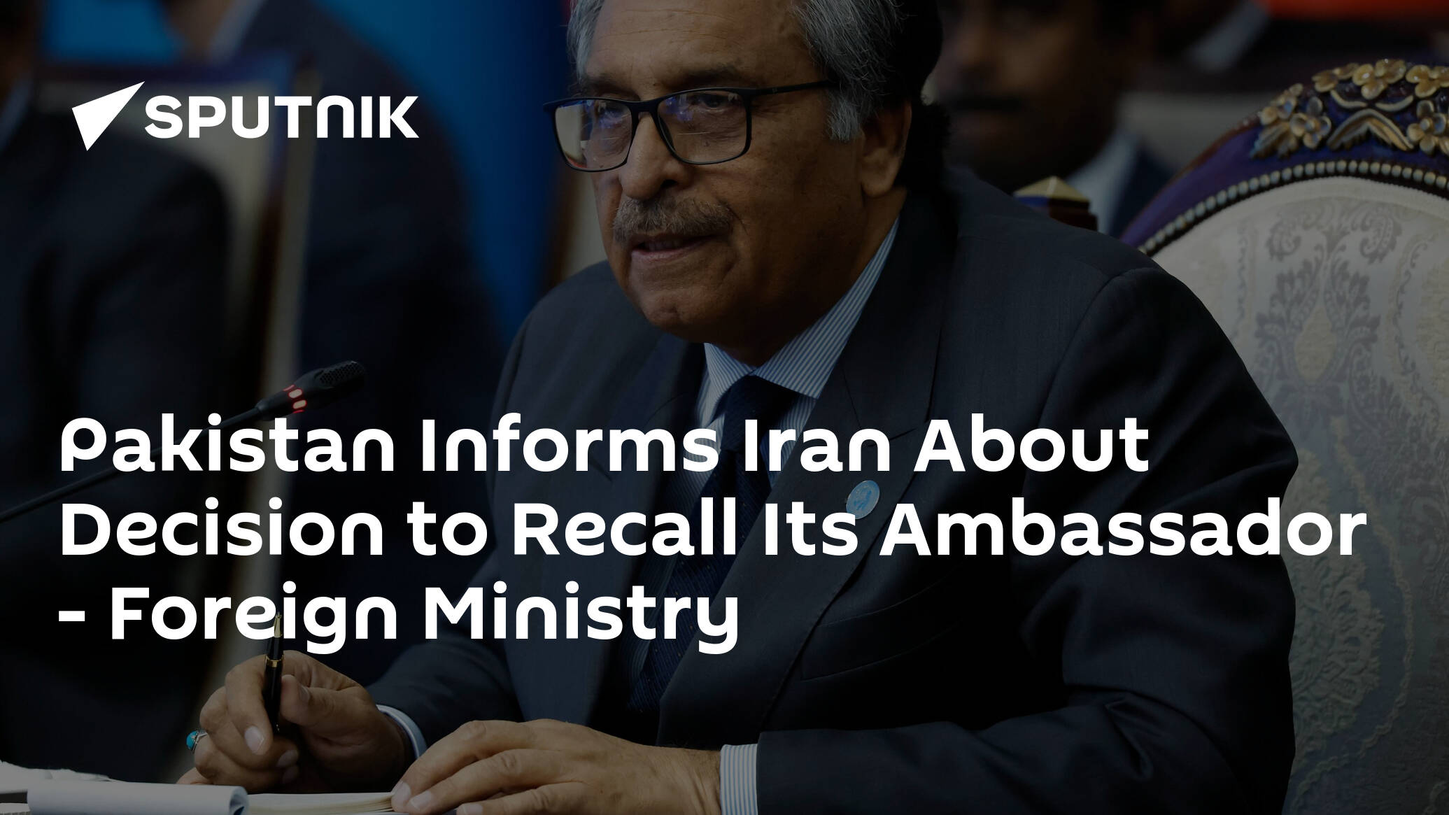 Pakistan Informs Iran About Decision to Recall Its Ambassador - Foreign ...