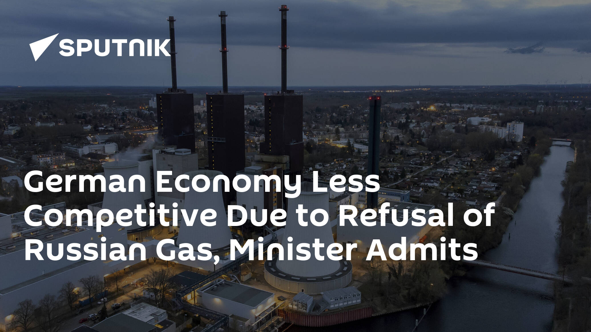 German Economy Less Competitive Due to Refusal of Russian Gas, Minister Admits